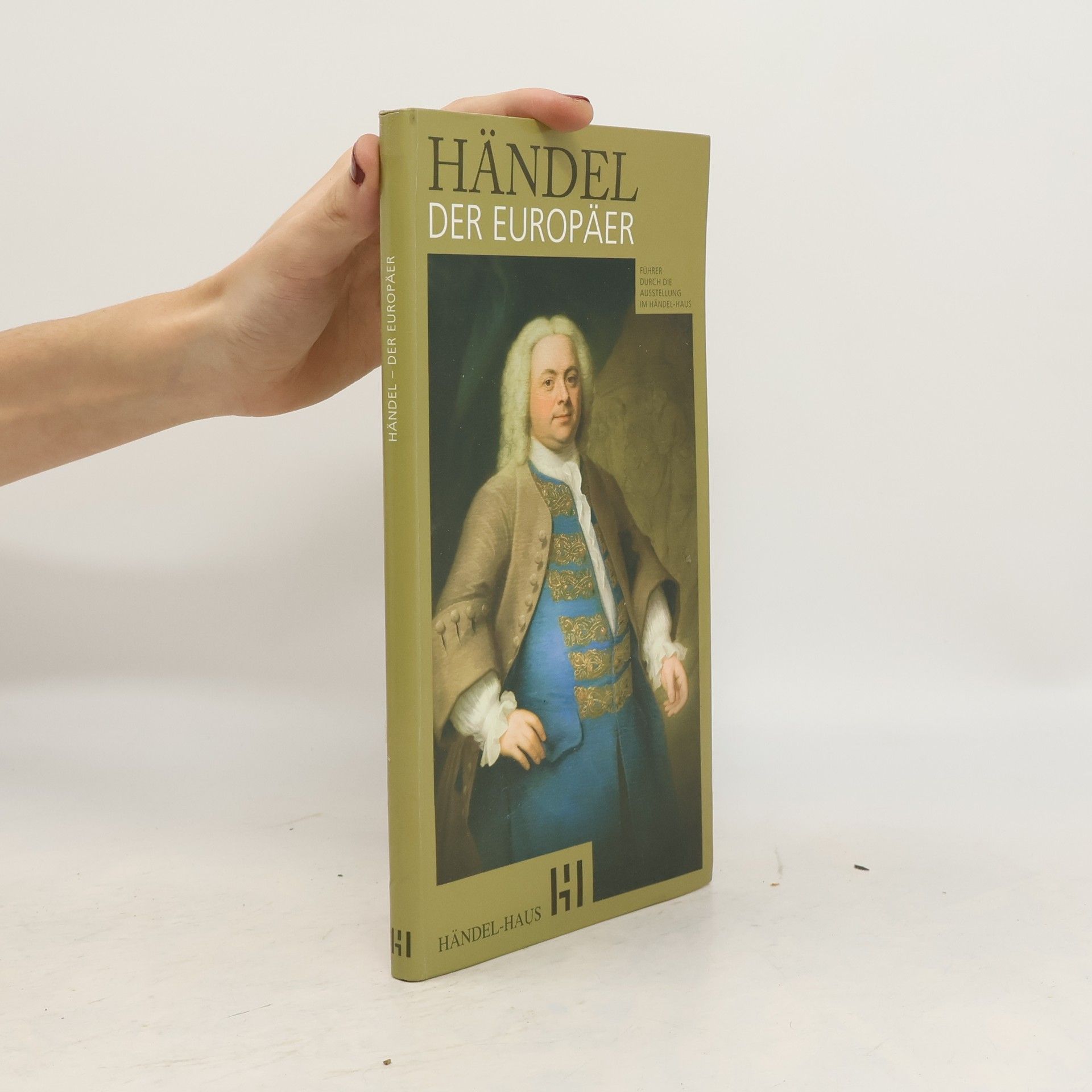 Konstanze Musketa Händel, der Europäer