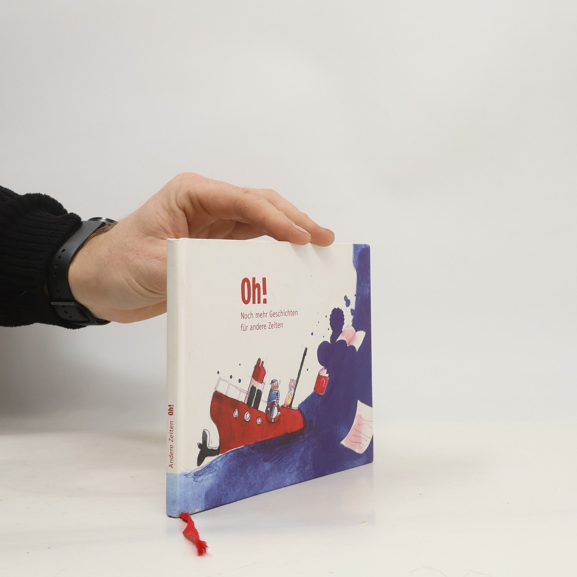 Autorenkollektiv Oh! Noch mehr Geschichten für andere Zeiten