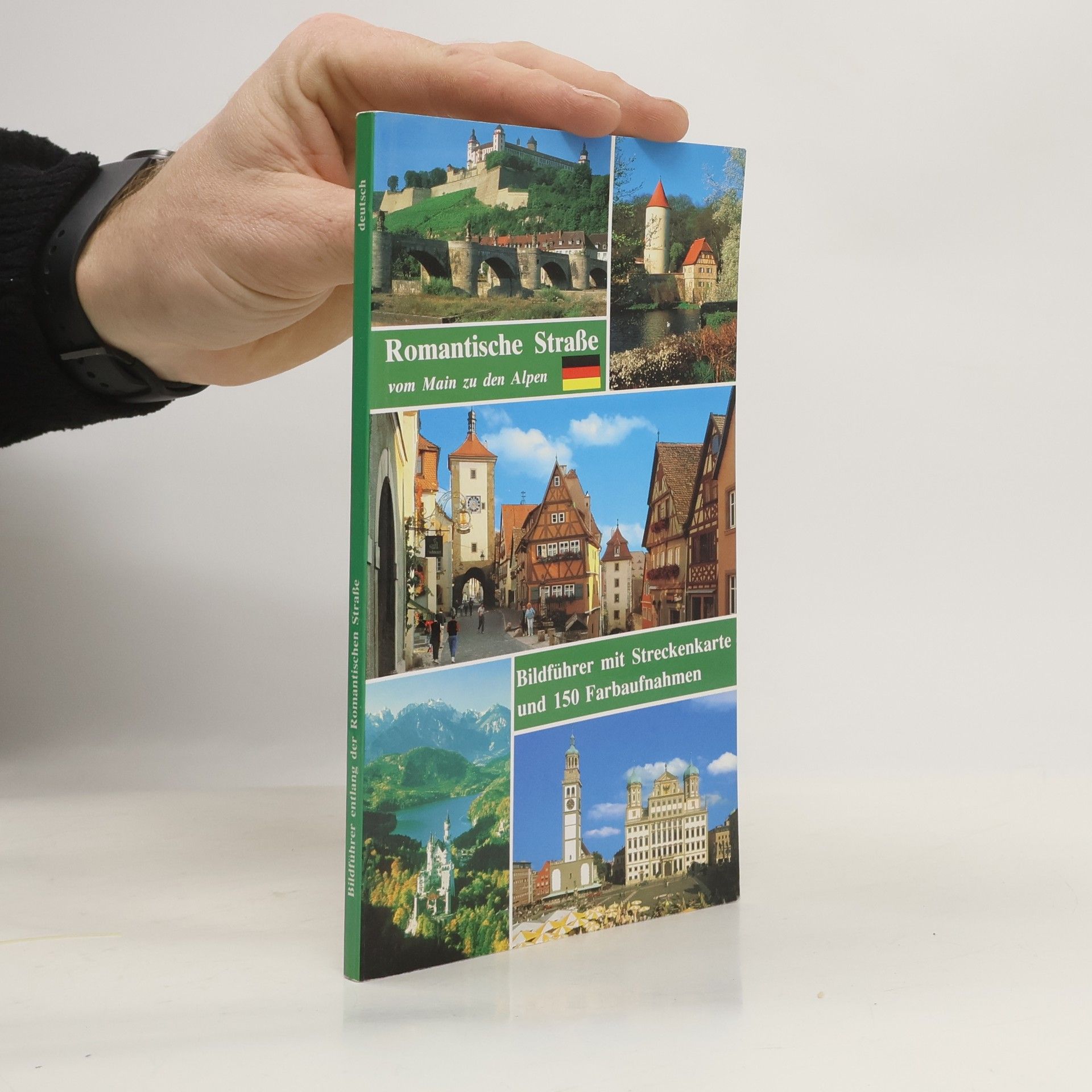 Die Romantische Strasse vom Main zu den Alpen