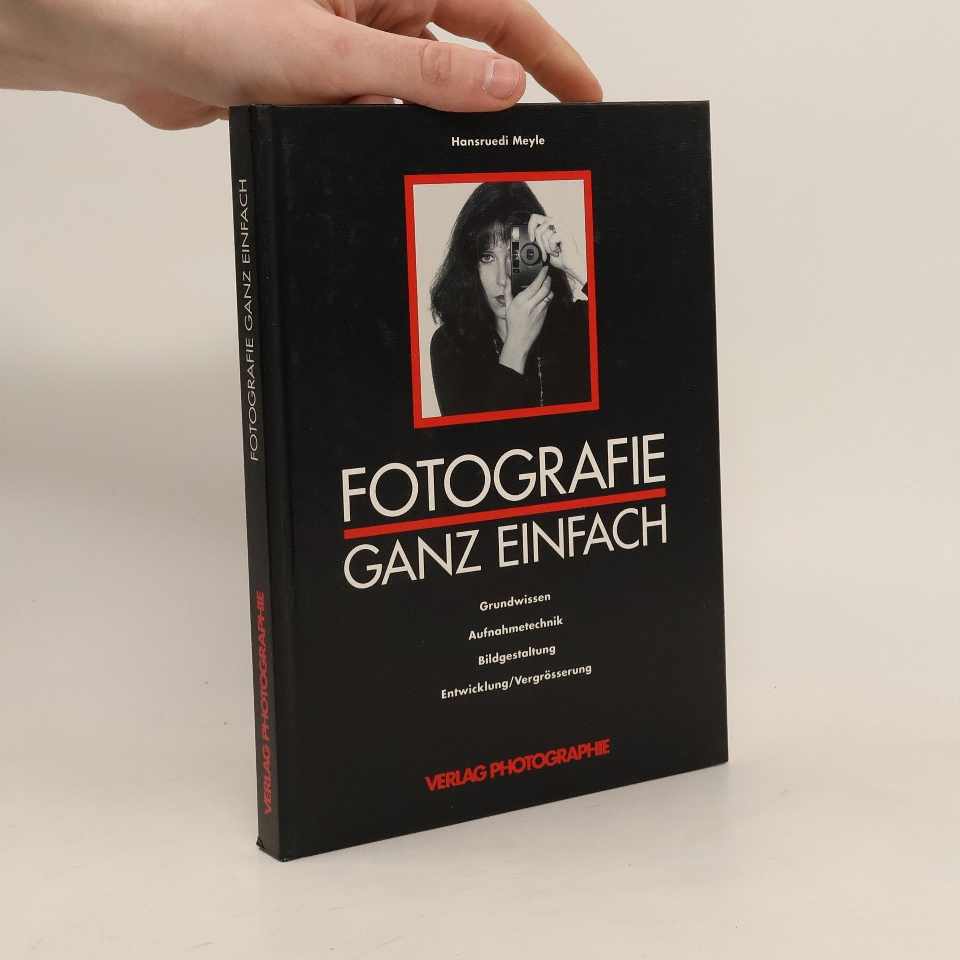 Fotografie - ganz einfach