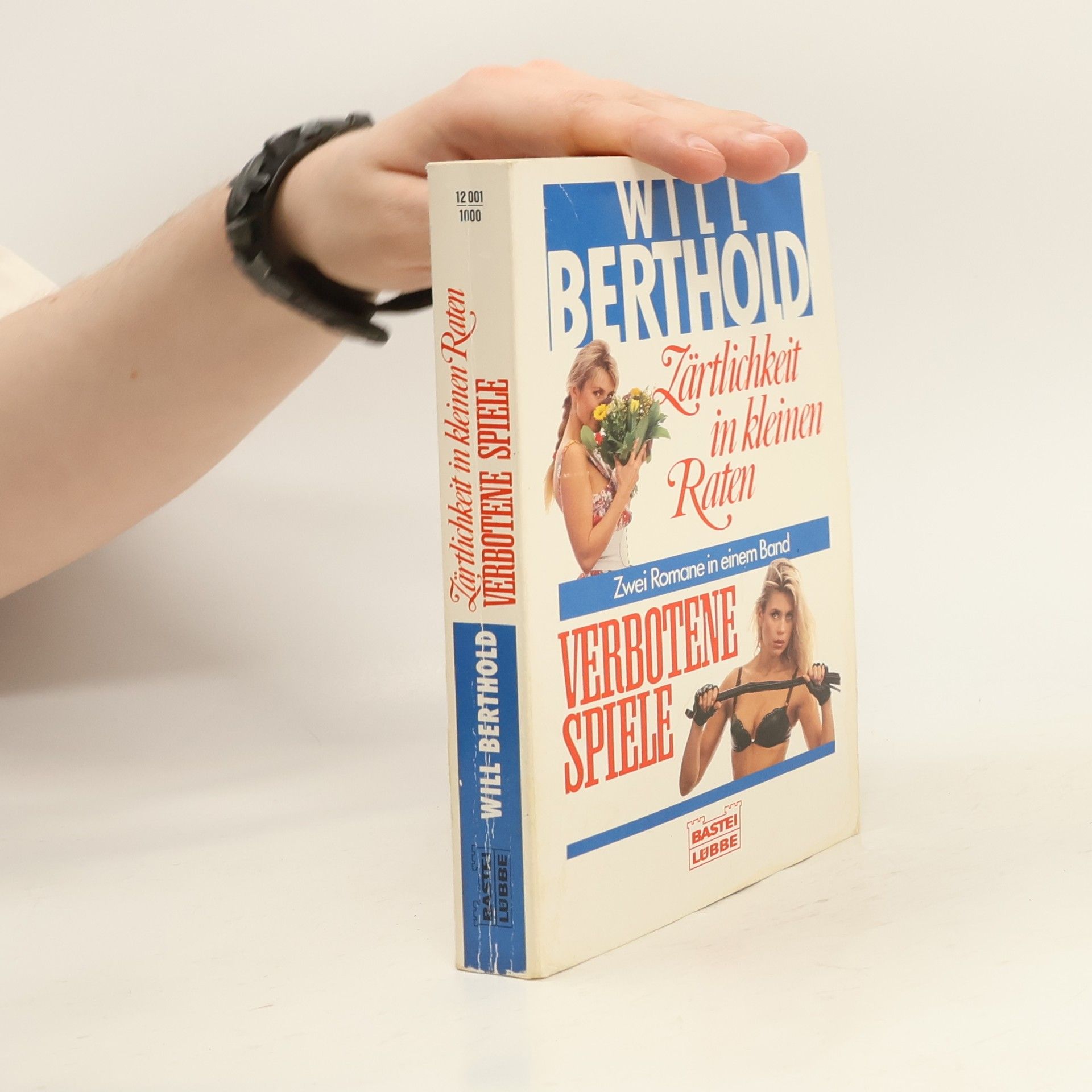 Will Berthold Zärtlichkeit in kleinen Raten