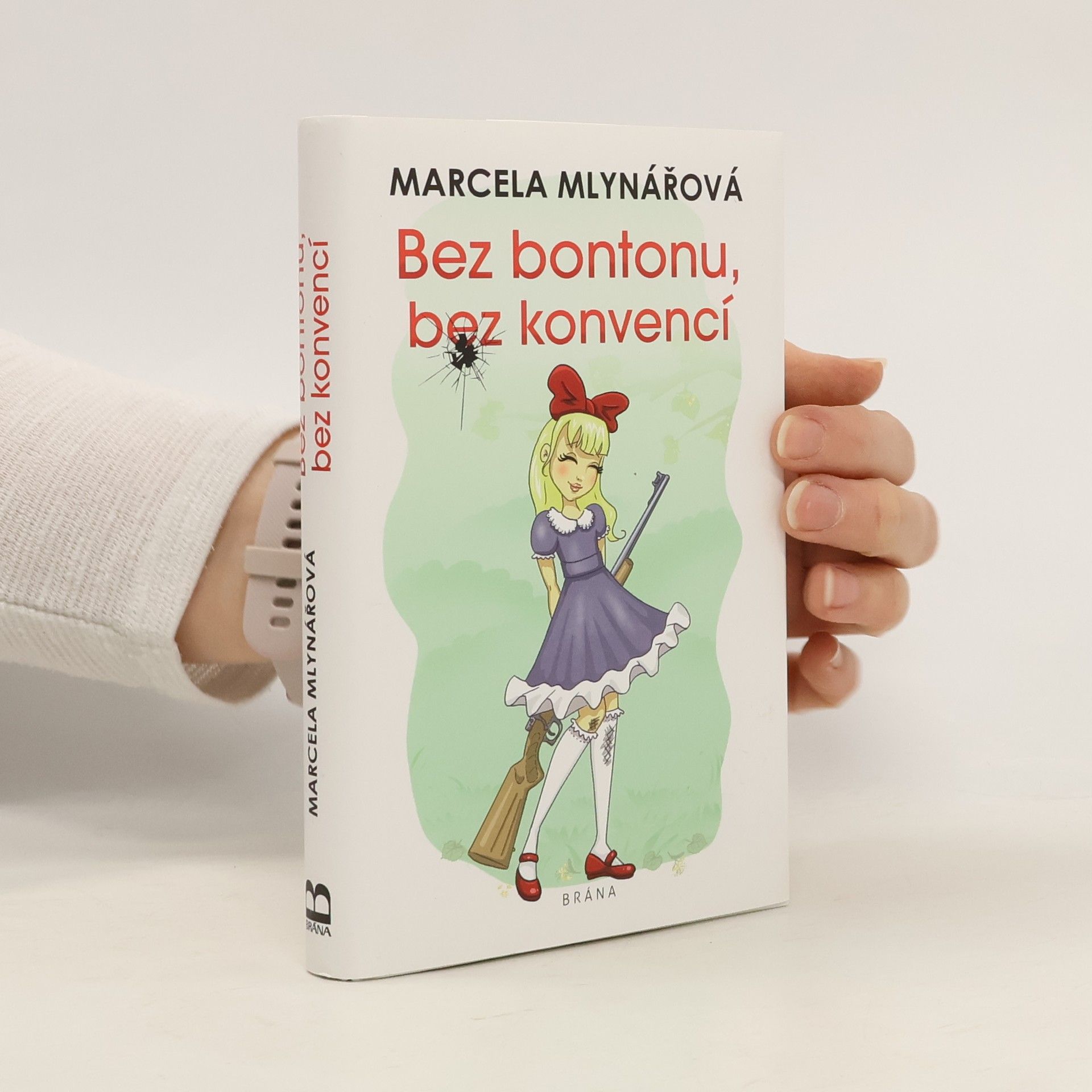 Marcela Mlynářová Bez bontonu, bez konvencí