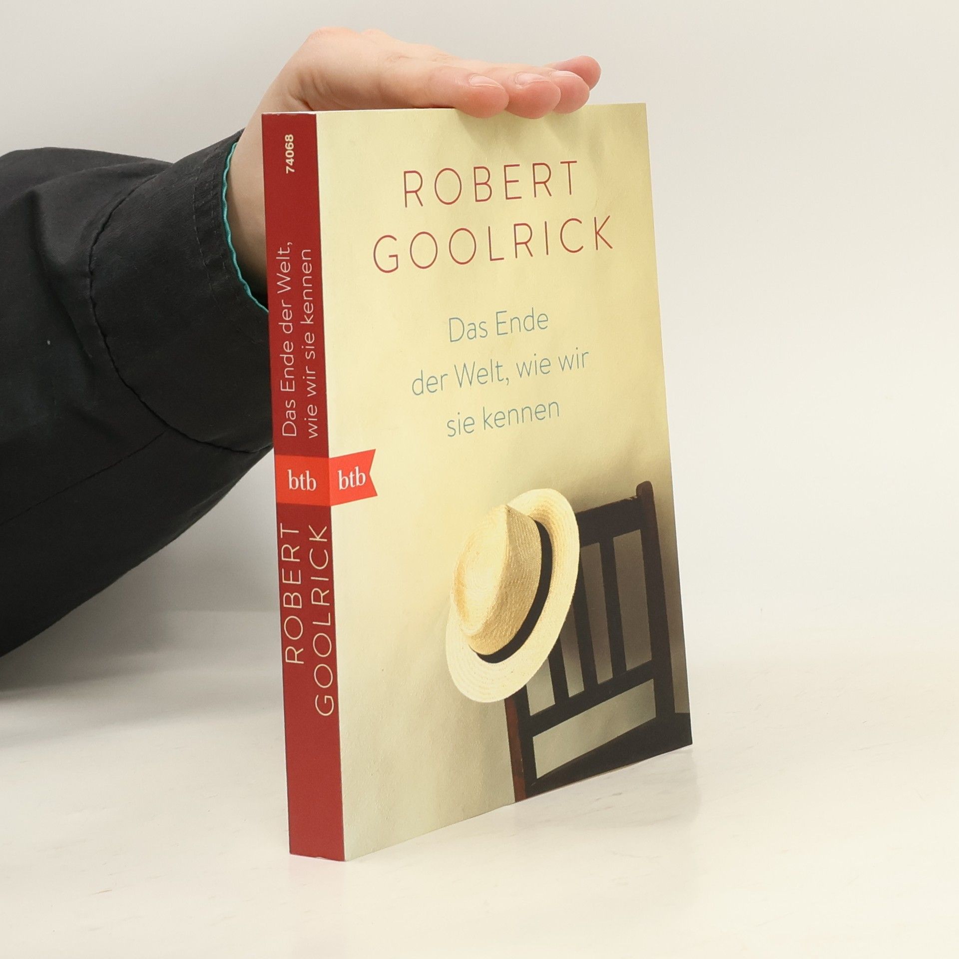 Robert Goolrick Das Ende der Welt, wie wir sie kennen
