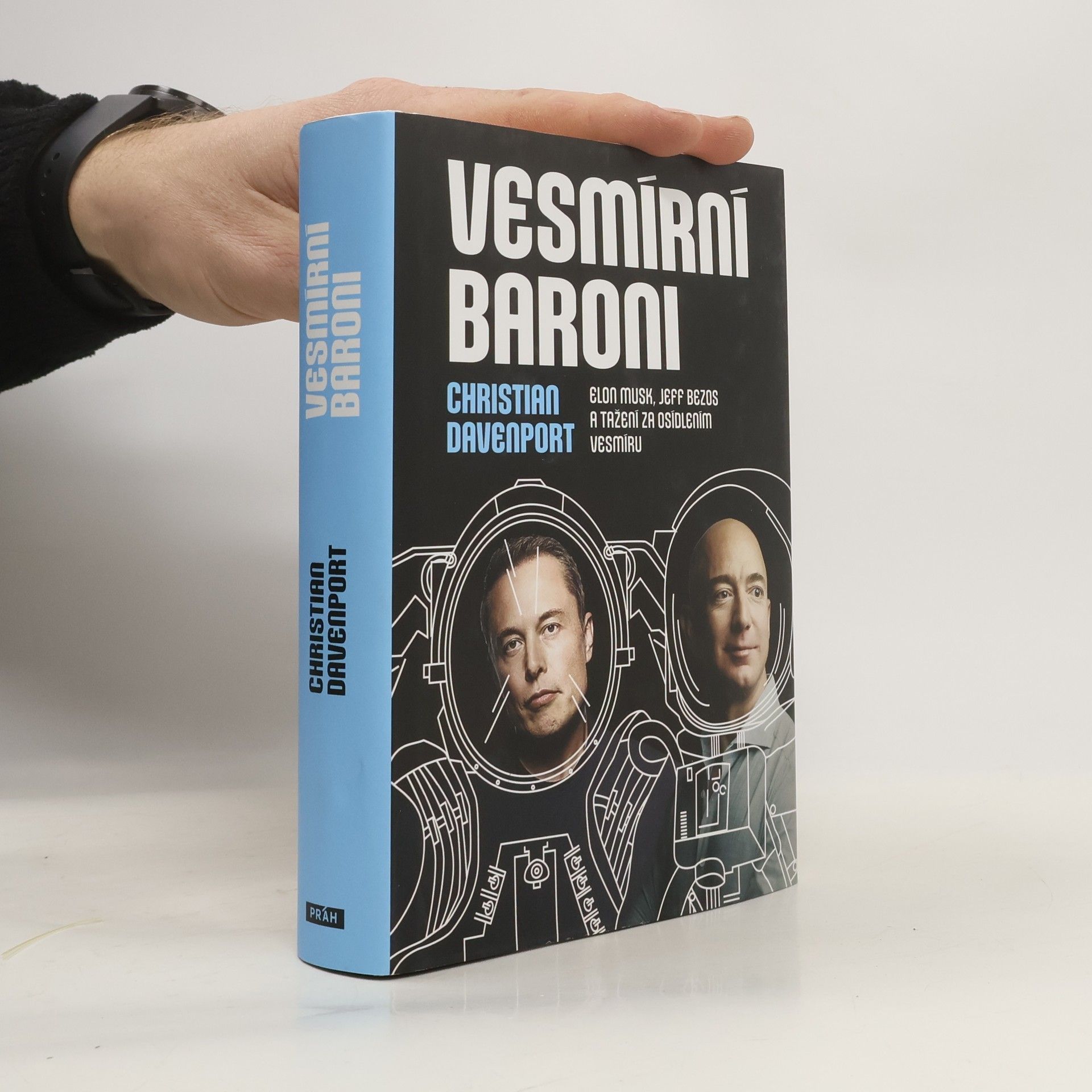 Vesmírní baroni: Elon Musk, Jeff Bezos a tažení za osídlením vesmíru
