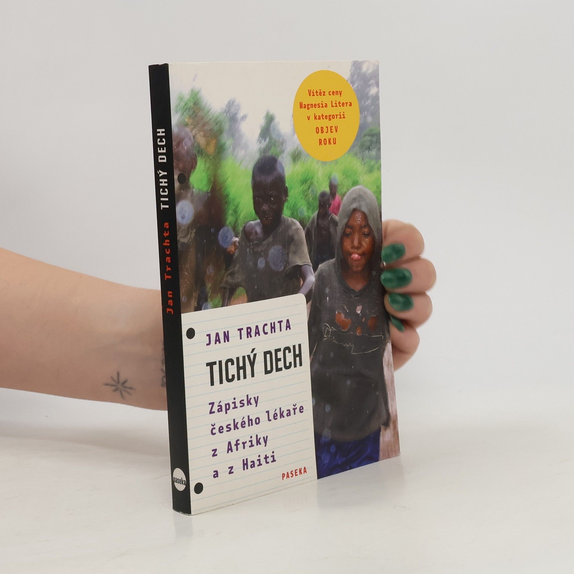 Tichý dech: Zápisky českého lékaře z Afriky a Haiti