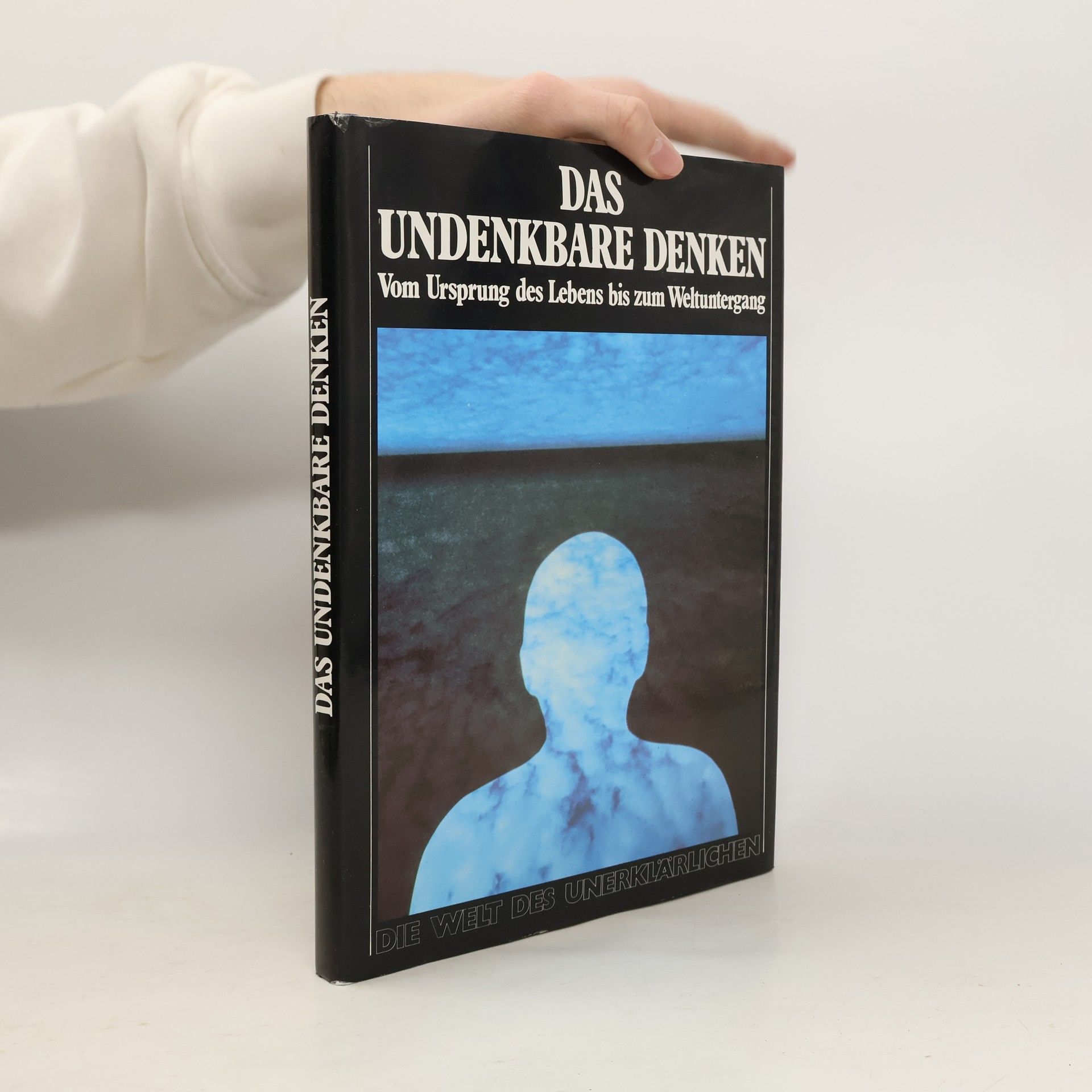 Hans Biedermann Das Undenkbare denken