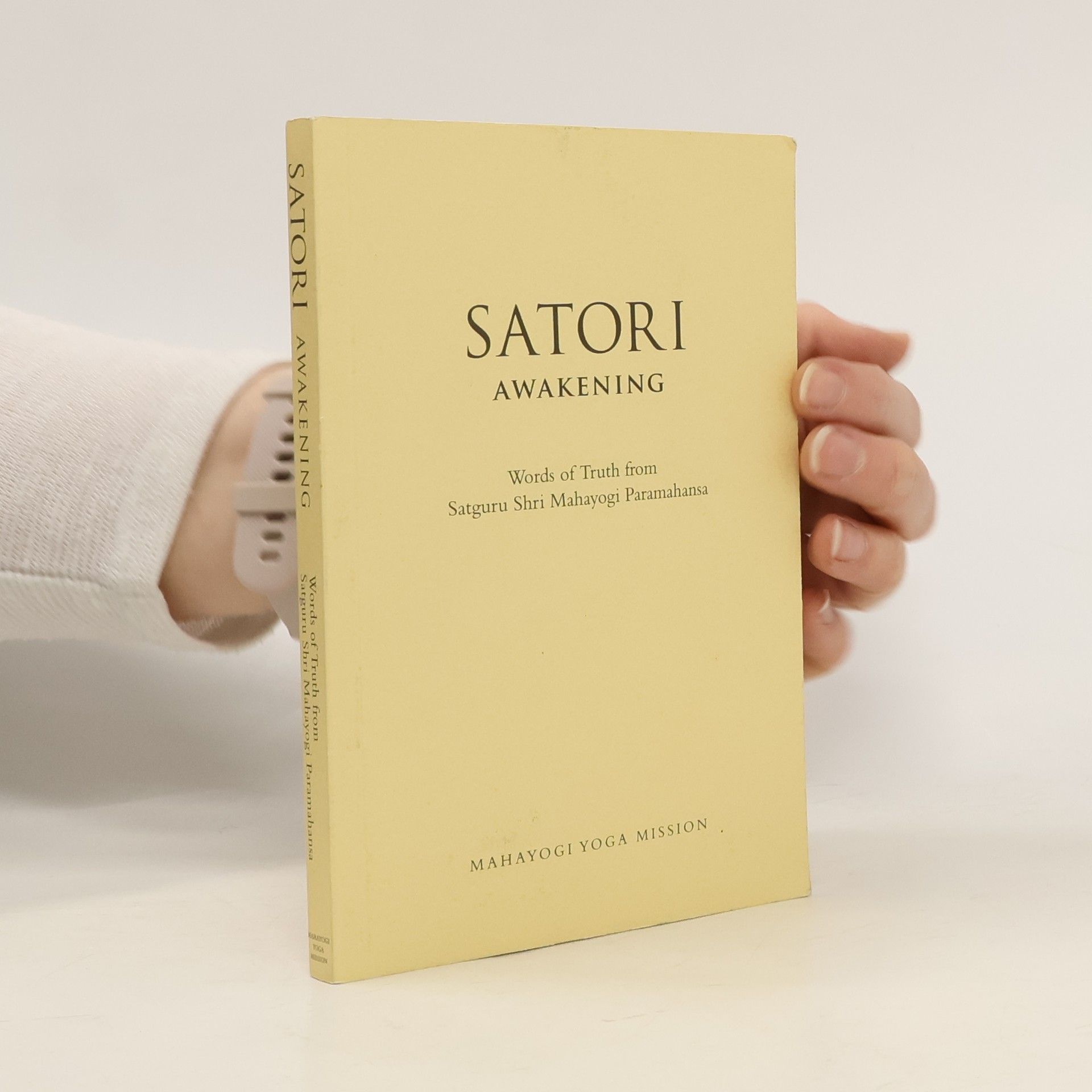 Satguru Shri Mahayogi Paramahansa Satori-Awakening