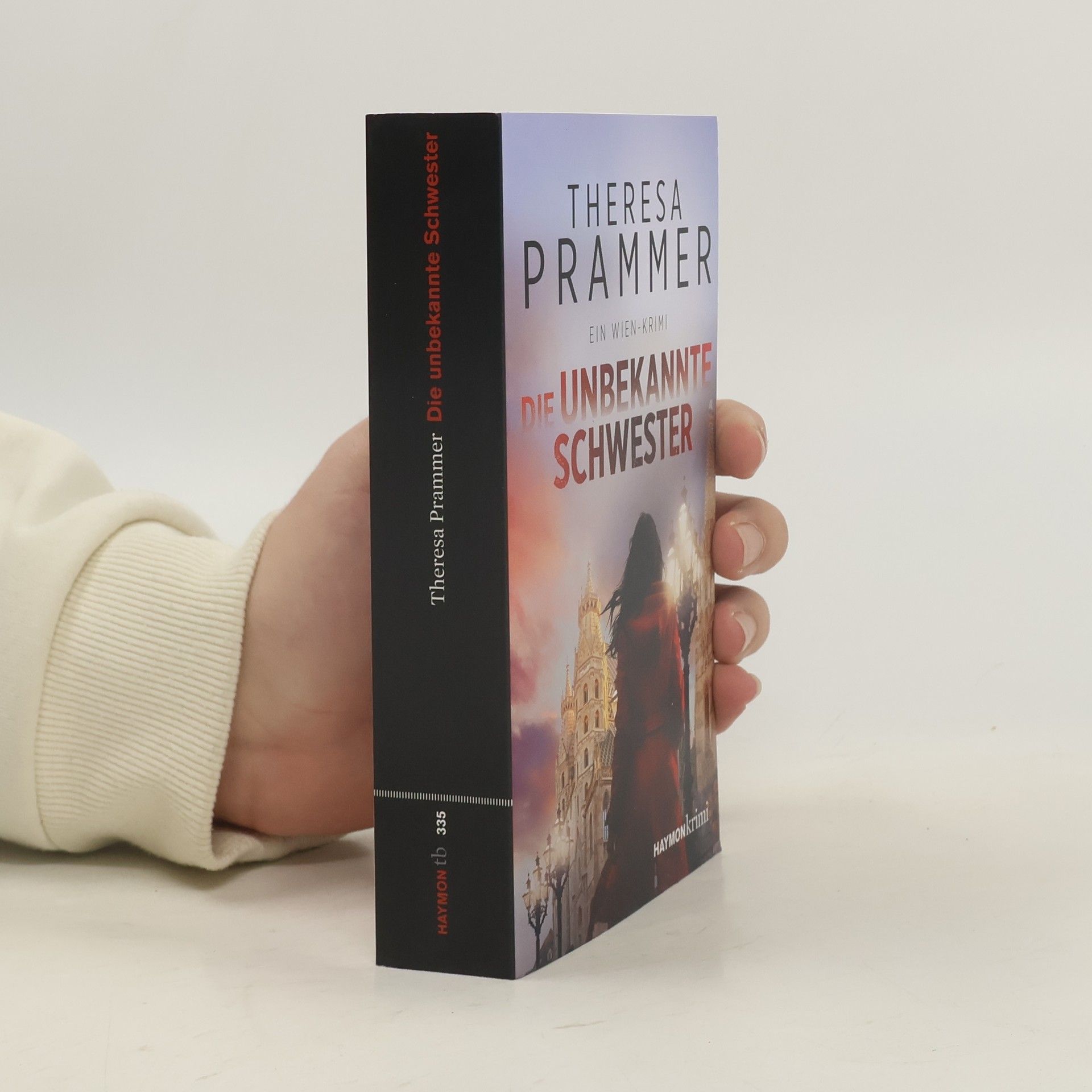 Theresa Prammer HAYMONkrimi - 335: Die unbekannte Schwester