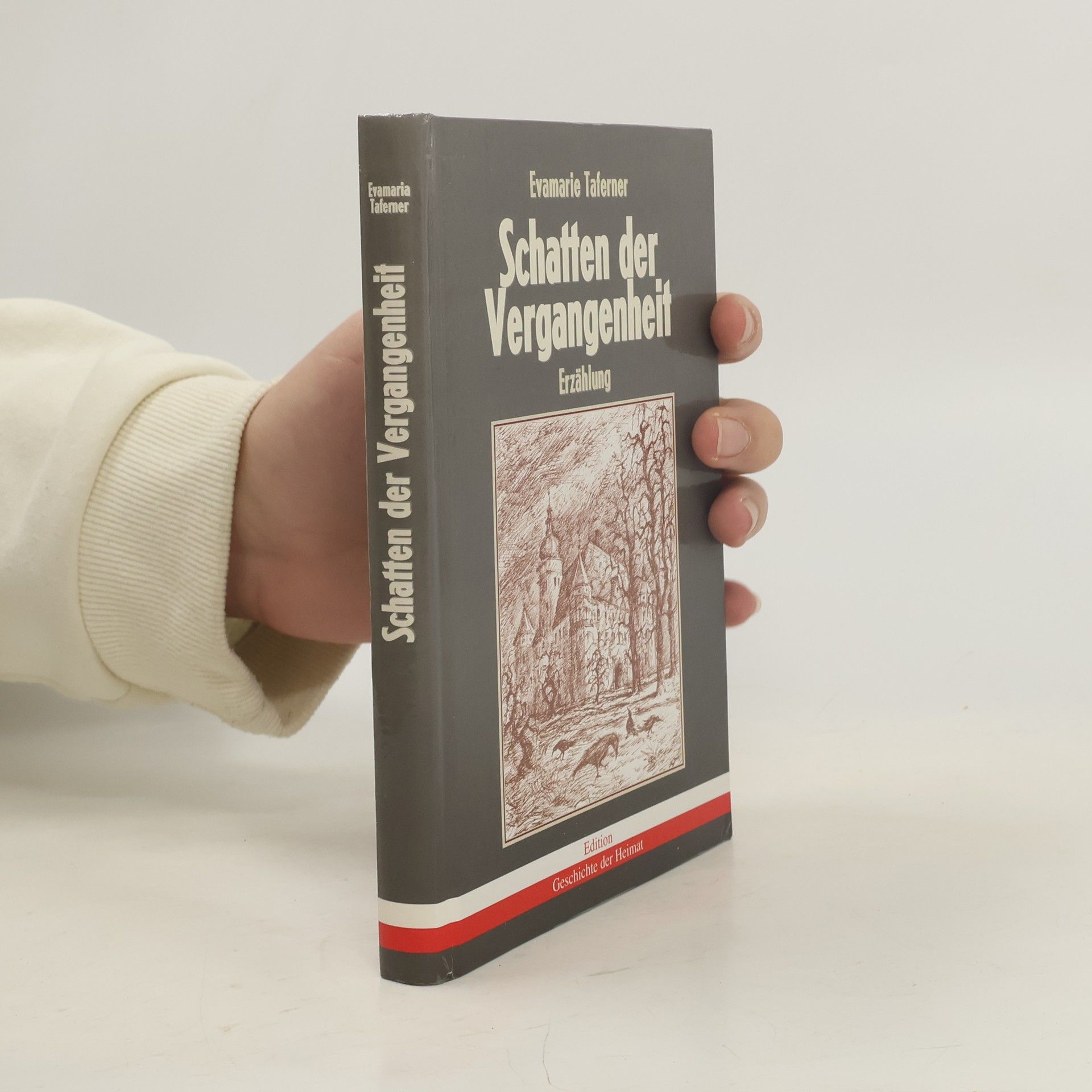 Evamaria Taferner Schatten der Vergangenheit