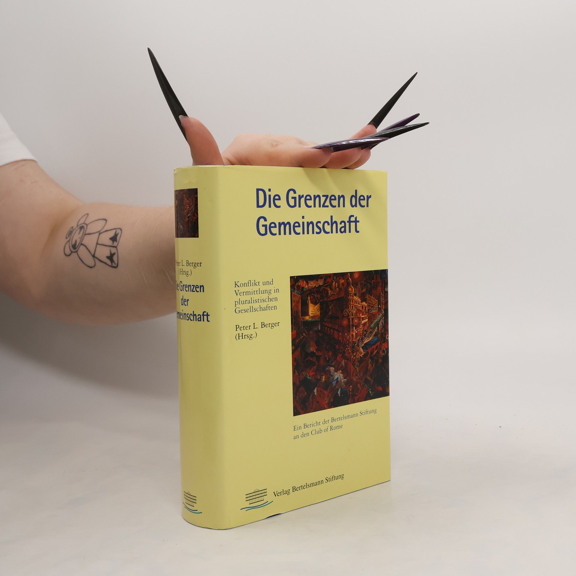 Peter Ludwig Berger Die Grenzen der Gemeinschaft