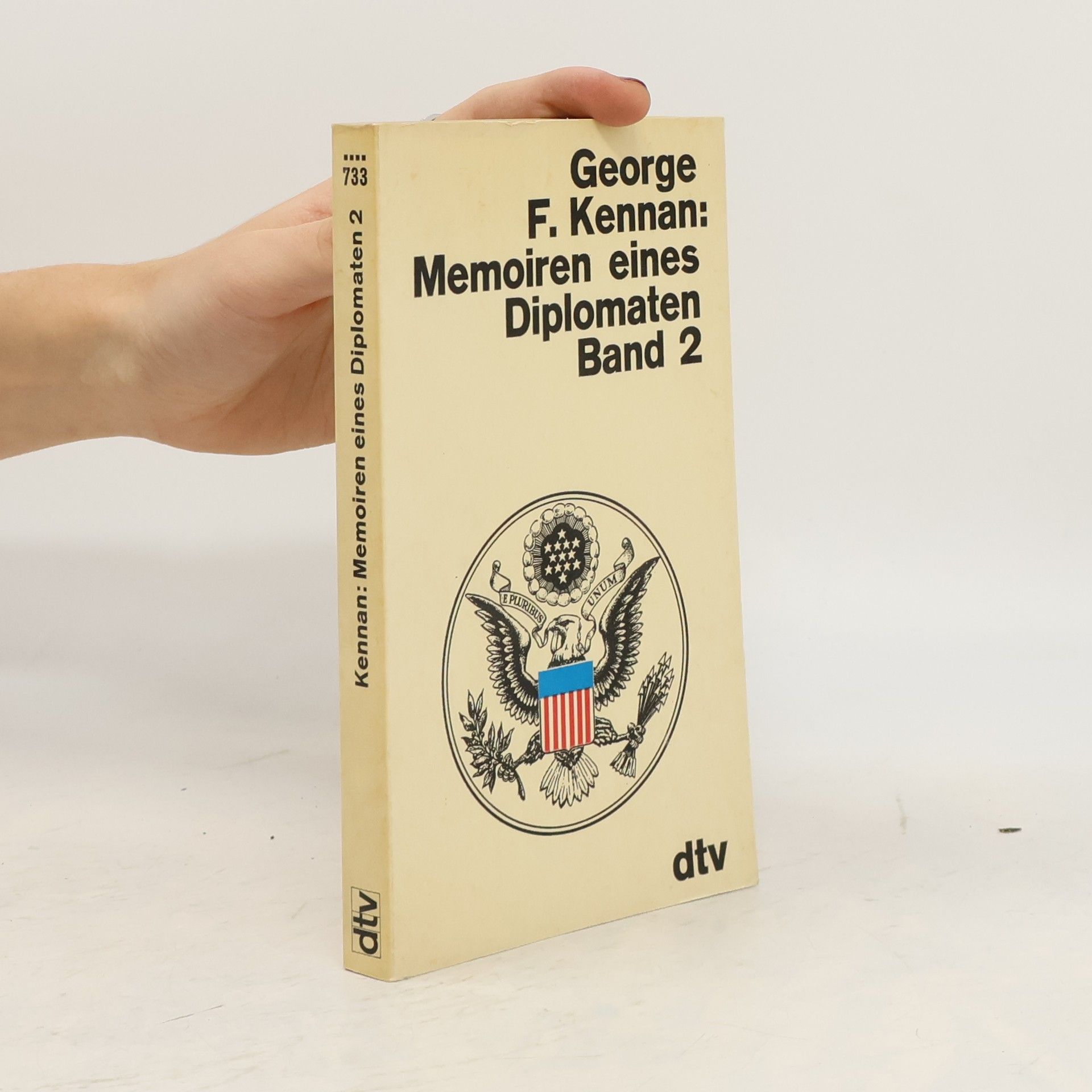 George Frost Kennan Memoiren eines Diplomaten Band 2