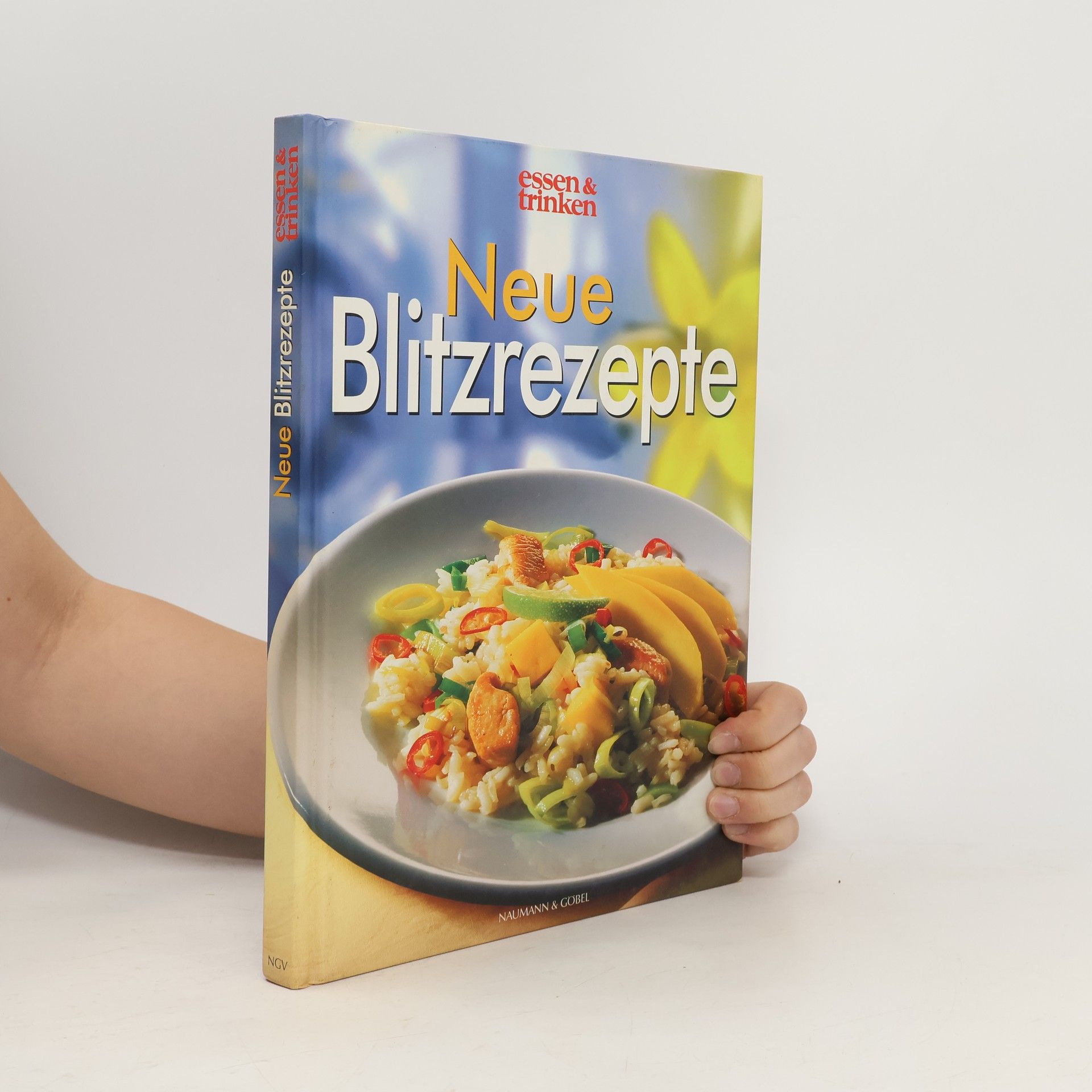 Autorenkollektiv Neue Blitzrezepte