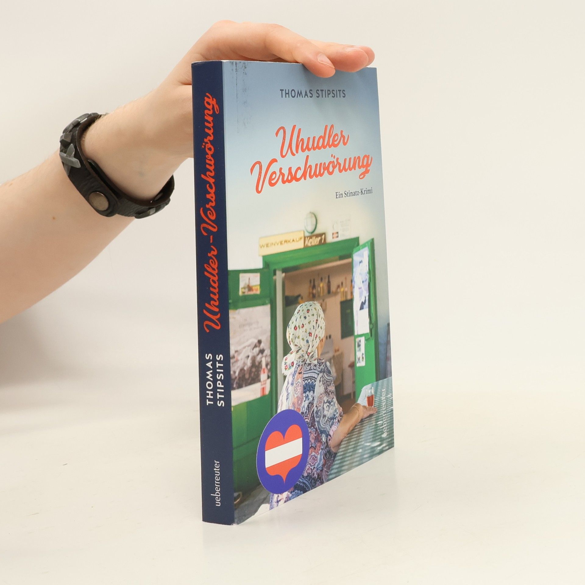 Thomas Stipsits Uhudler-Verschwörung