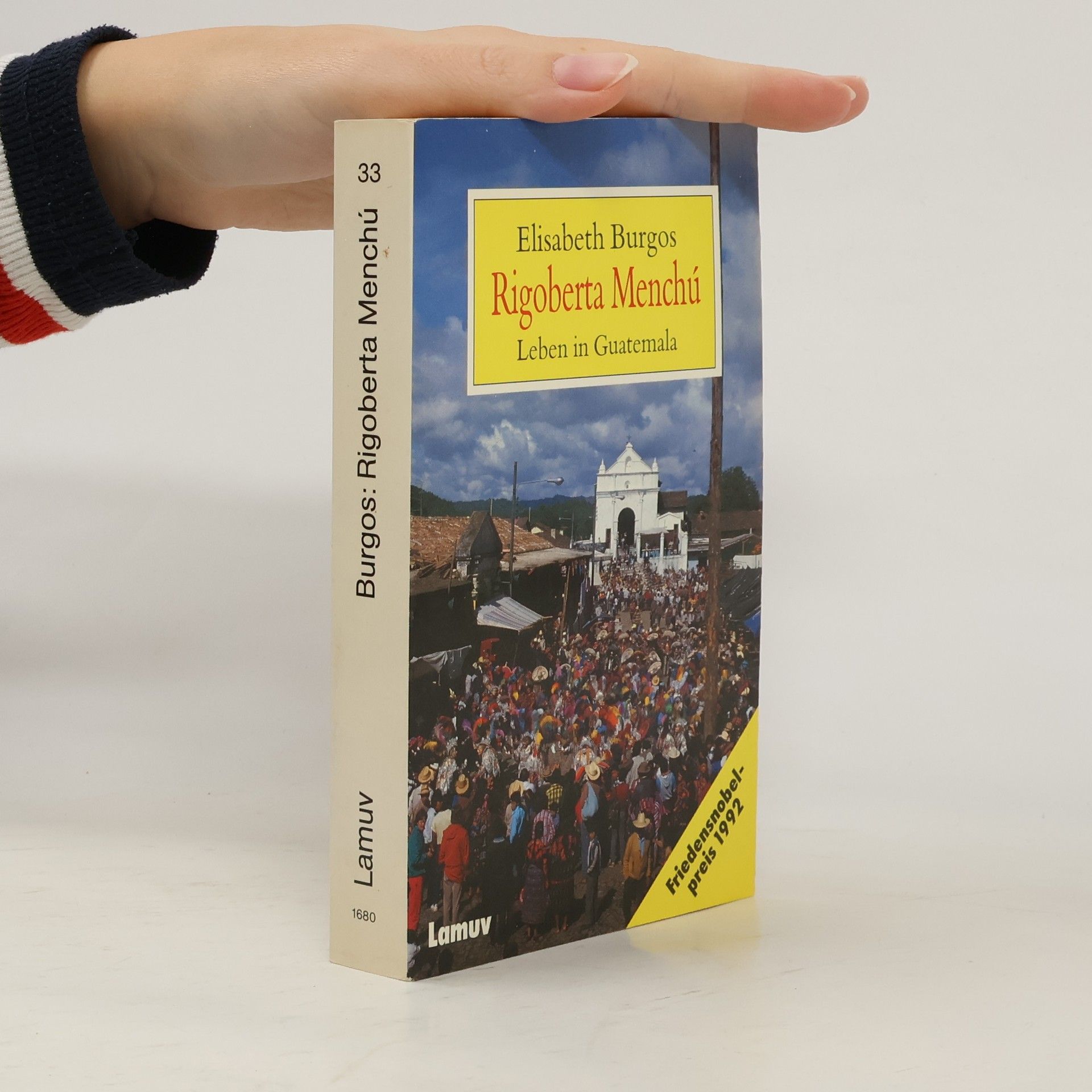 Rigoberta Menchú. Leben in Guatemala