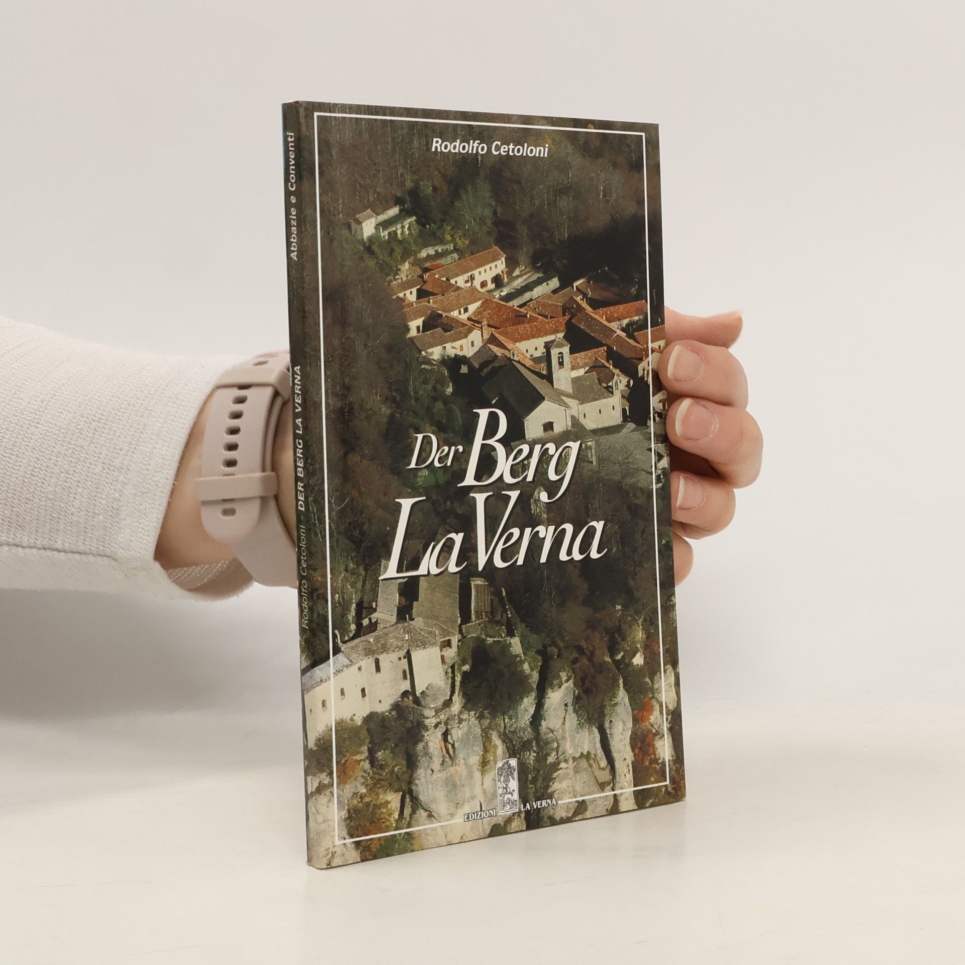 Rodolfo Cetoloni Der Berg La Verna