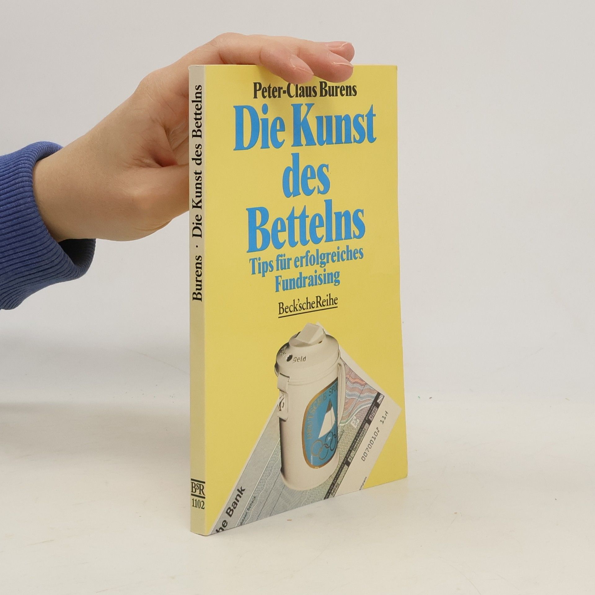 Die Kunst des Bettelns