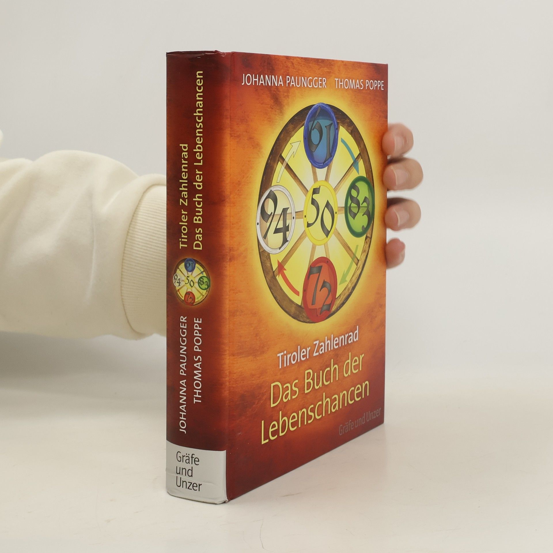 Tiroler Zahlenrad - das Buch der Lebenschancen