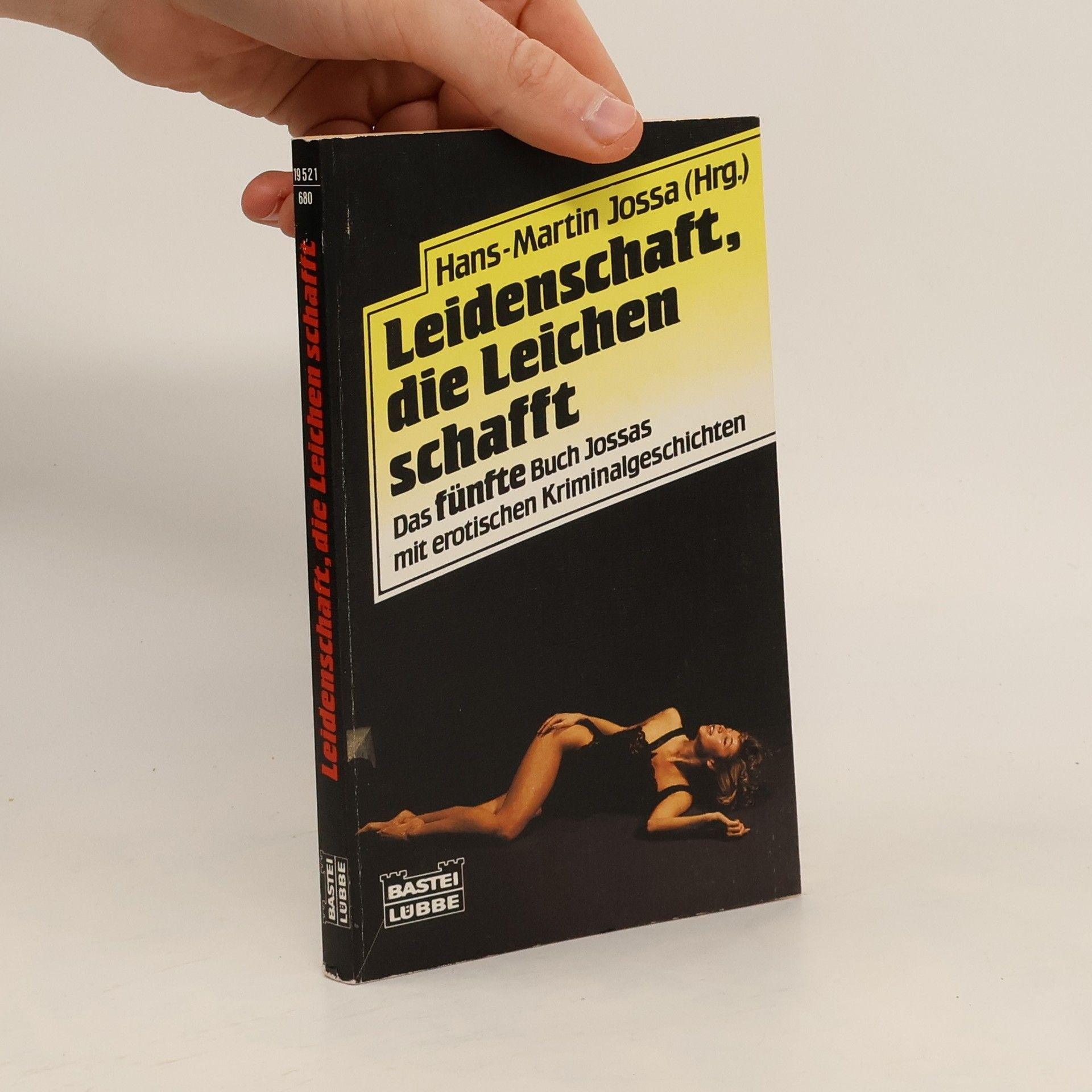 Buch Jossas - 5: Leidenschaft, die Leichen schafft