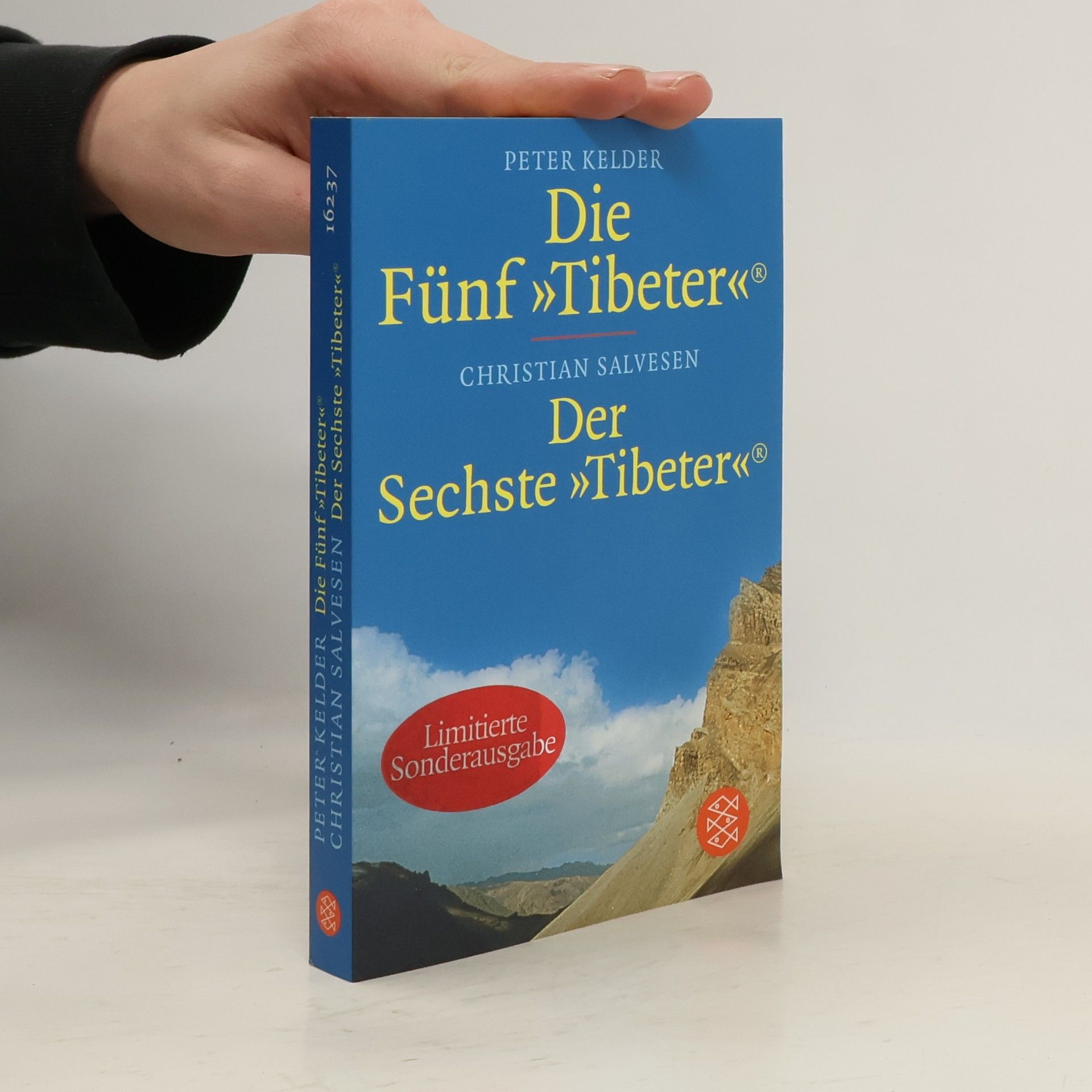 Die Fünf "Tibeter". Der Sechste "Tibeter"