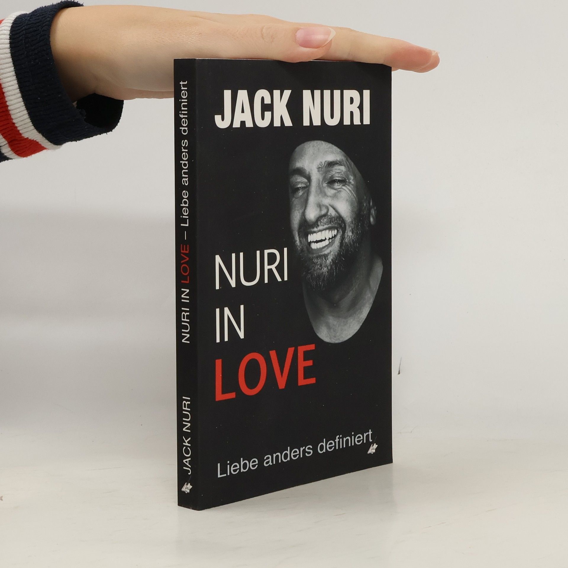 Nuri in Love. Liebe anders definiert