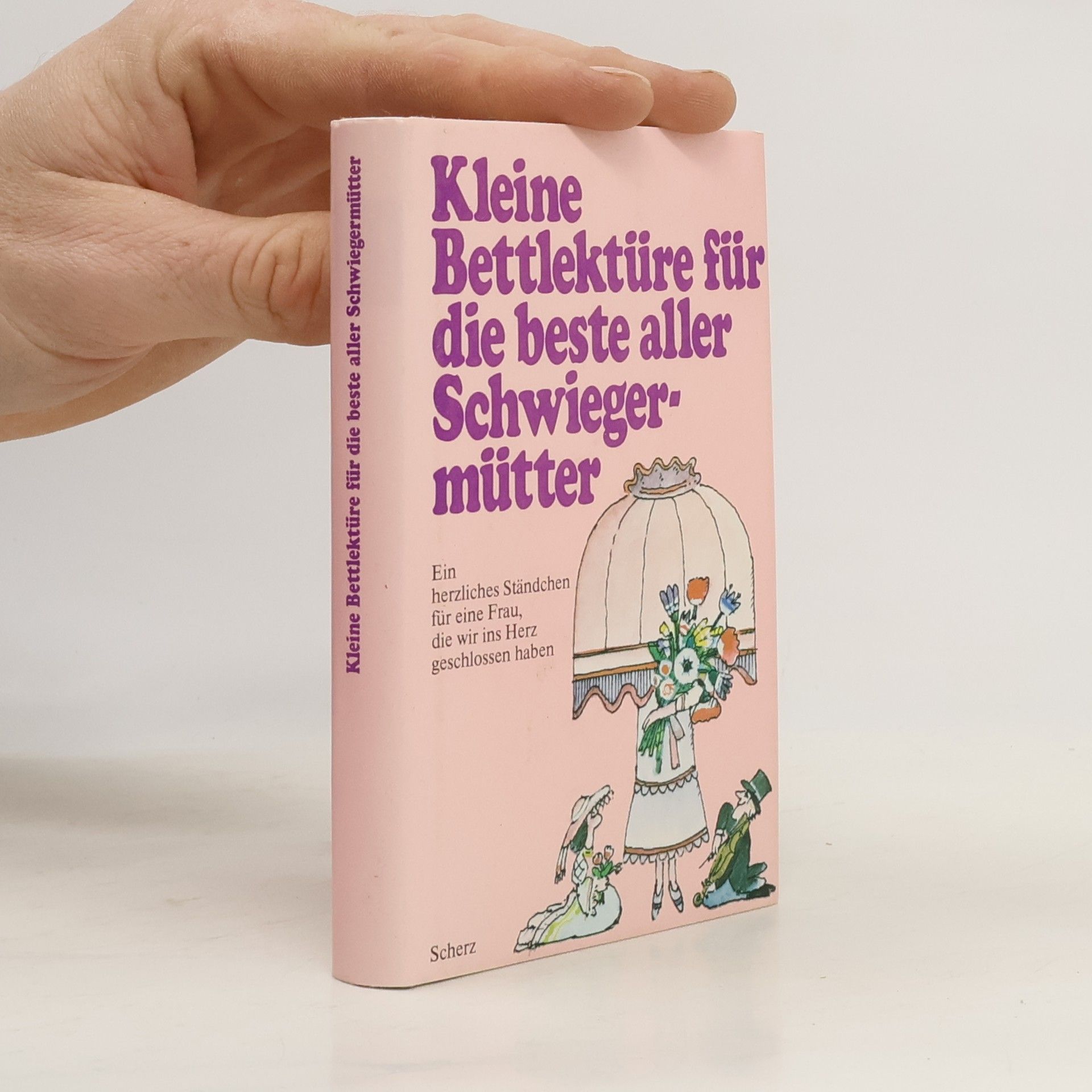 Various authors Kleine Bettlektüre für die beste aller Schwiegermütter