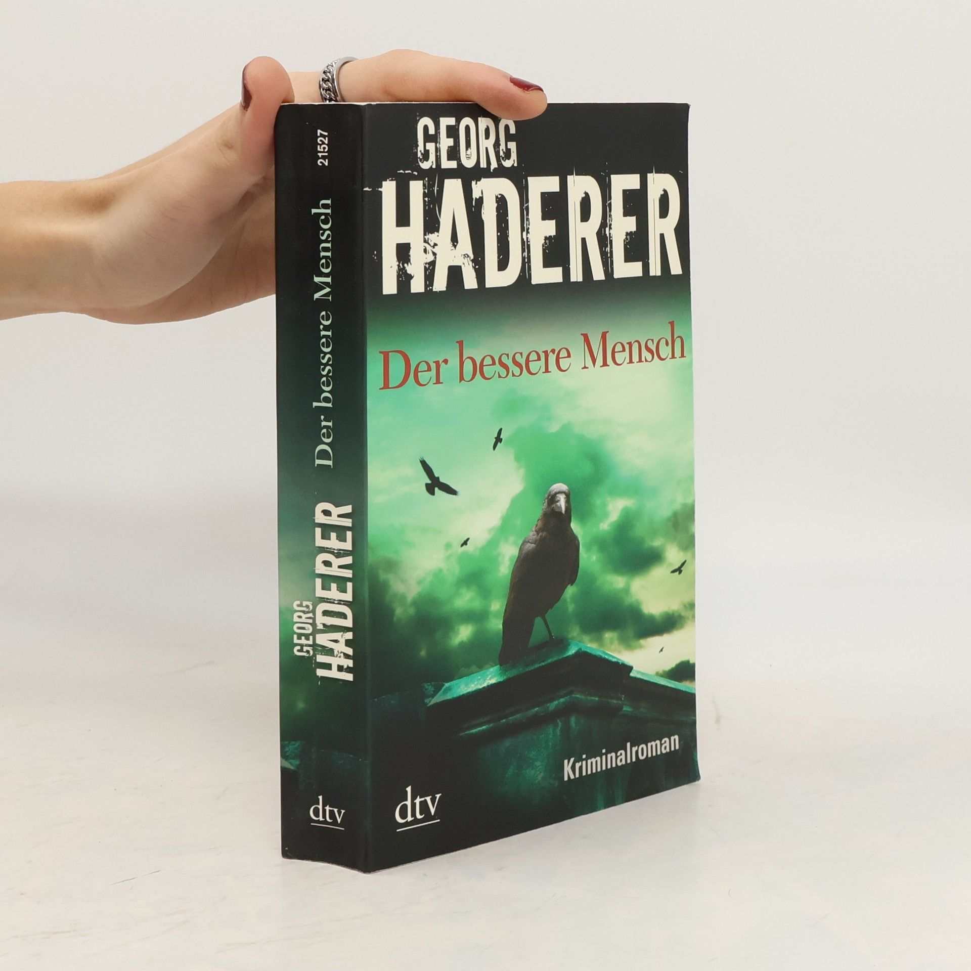 Georg Haderer Der bessere Mensch