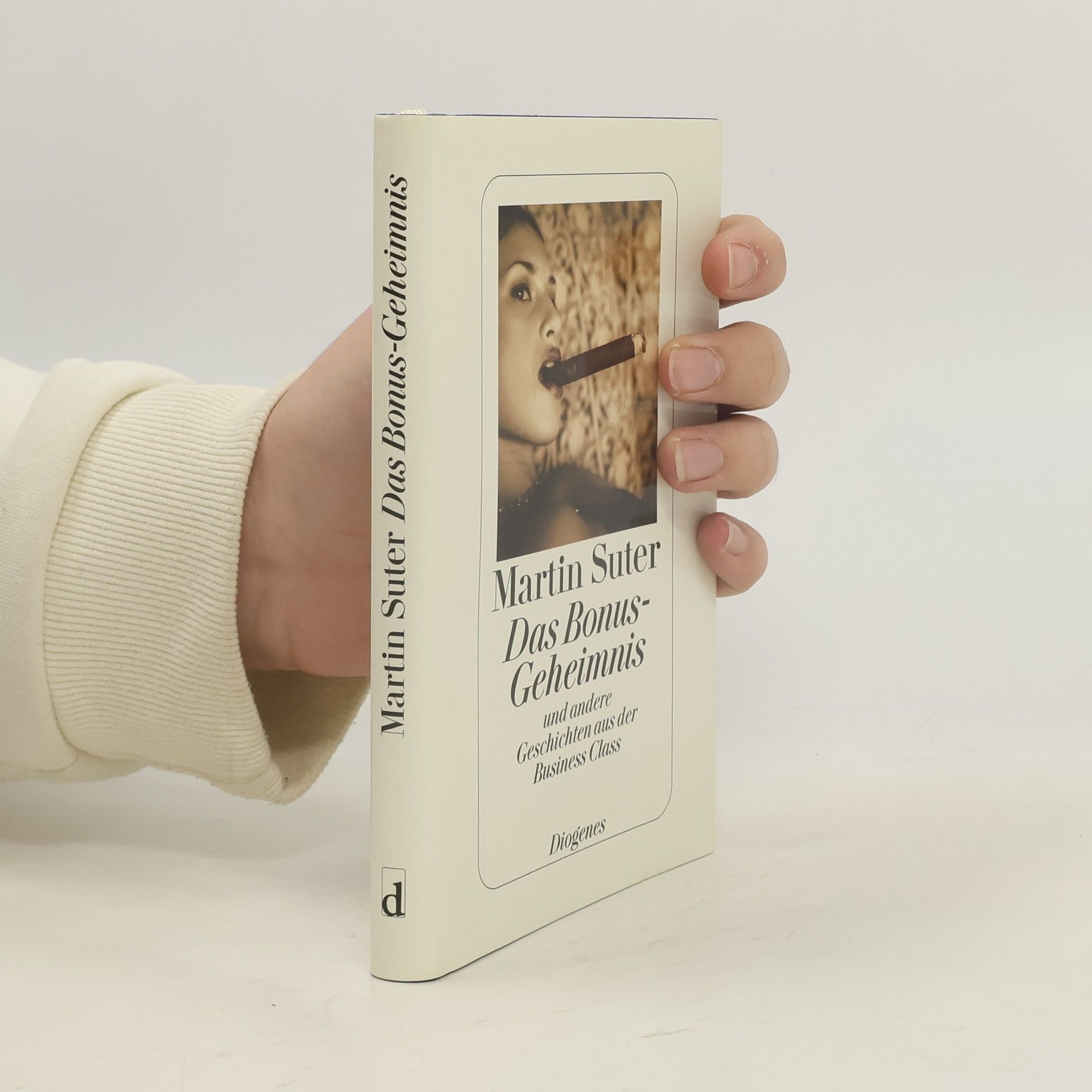 Martin Suter Das Bonus-Geheimnis und andere Geschichten aus der Business Class