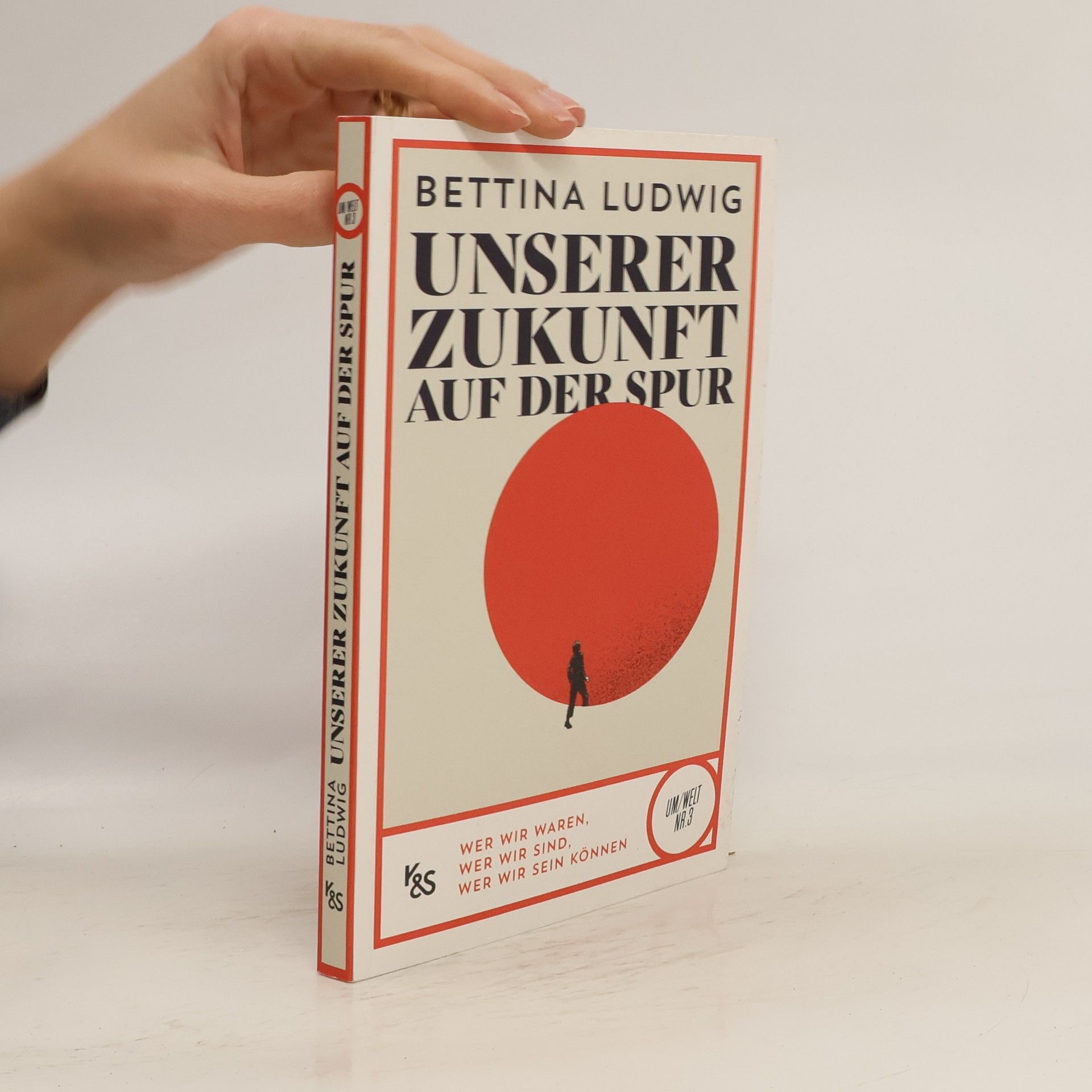 Unserer Zukunft auf der Spur