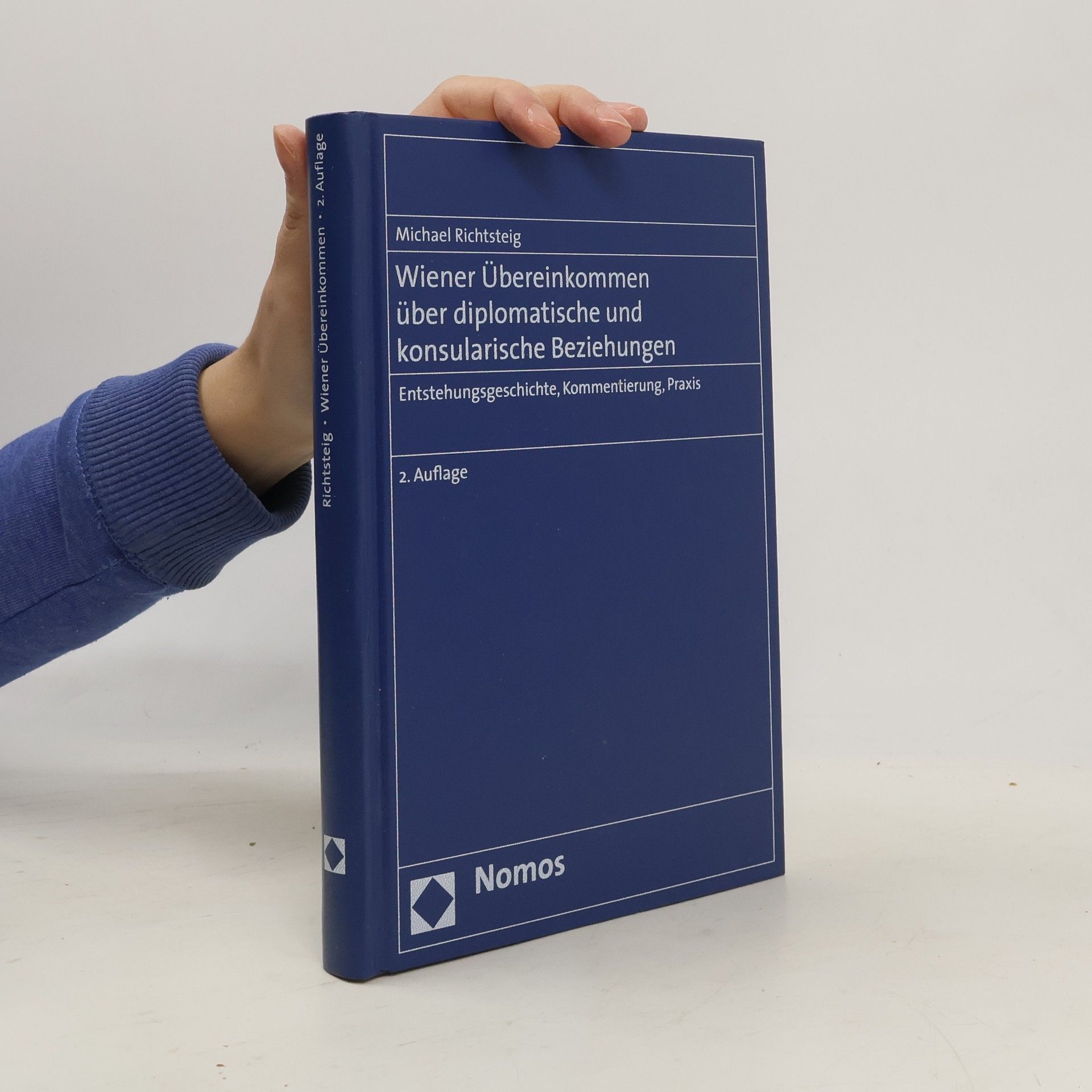 Michael Richtsteig Wiener Übereinkommen über diplomatische und konsularische Beziehungen