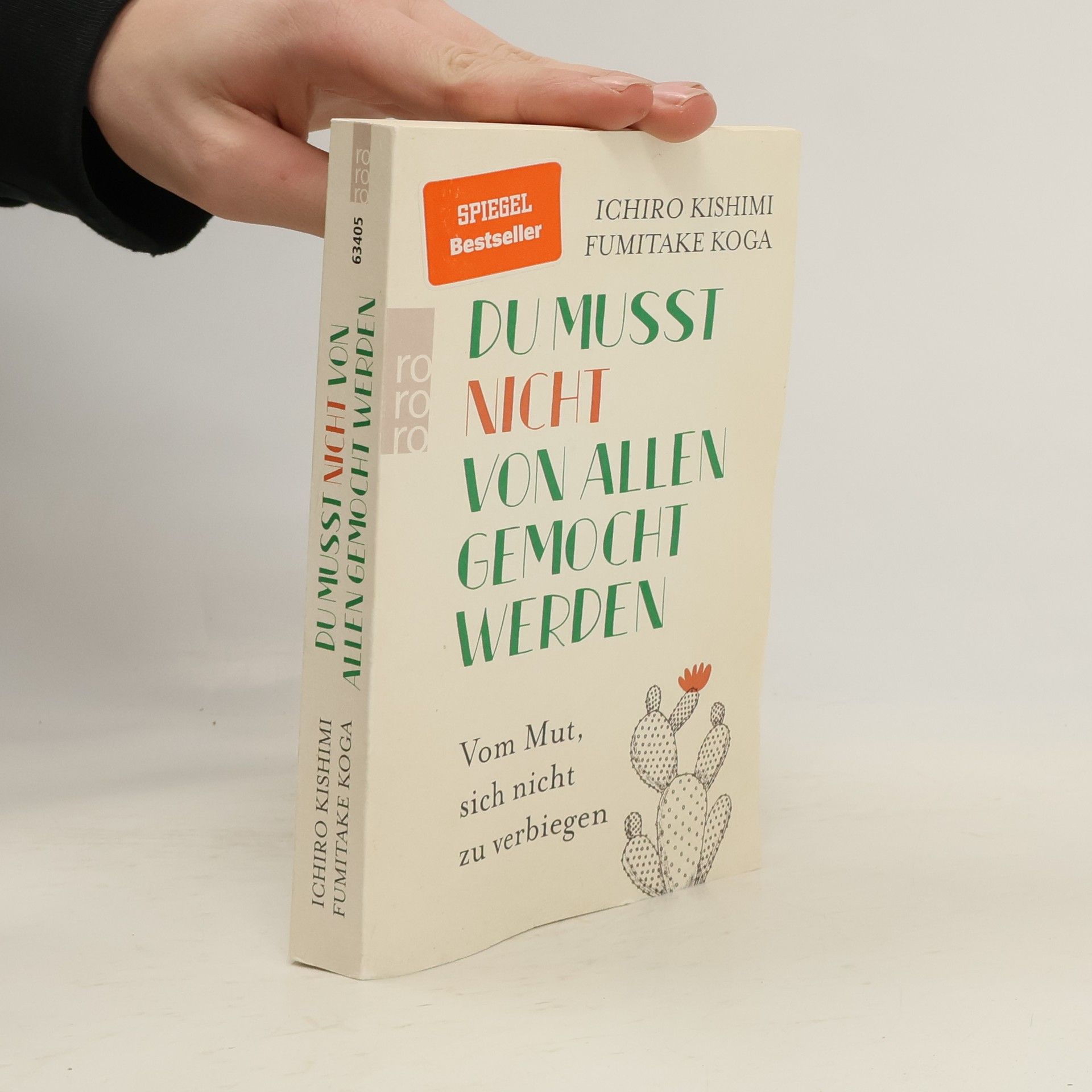 Ičiró Kišimi Du musst nicht von allen gemocht werden