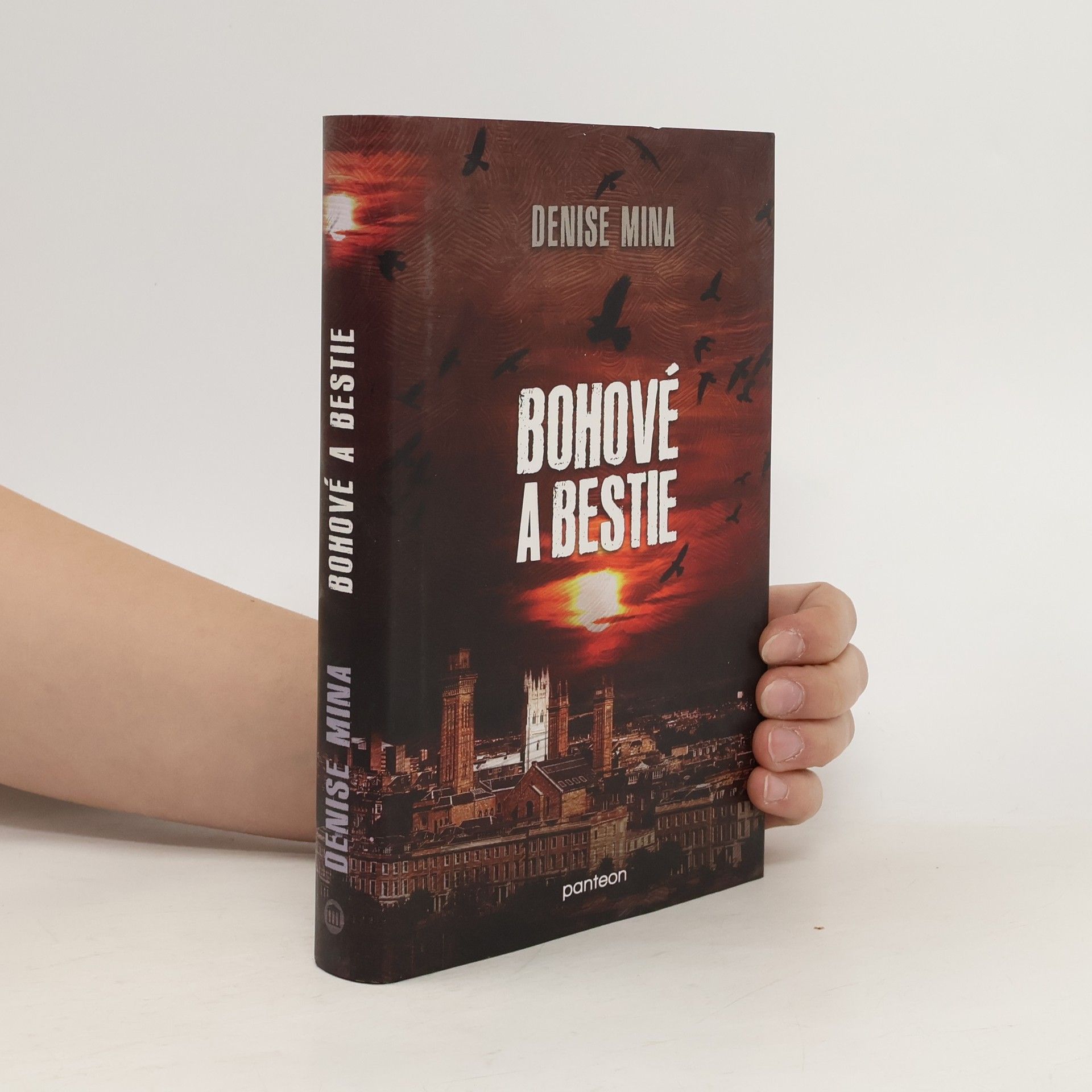 Denise Mina Bohové a bestie