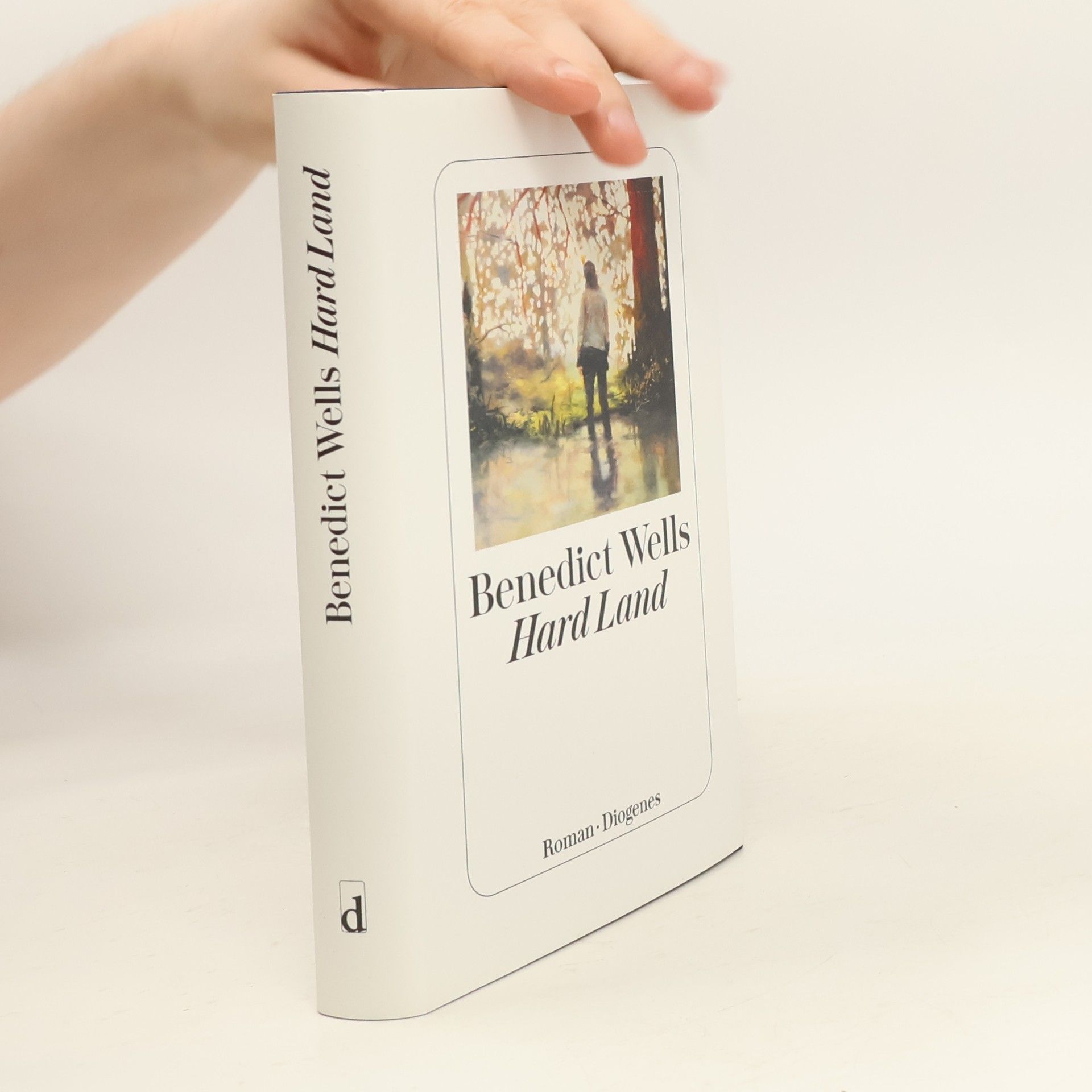 Benedict Wells Hard land