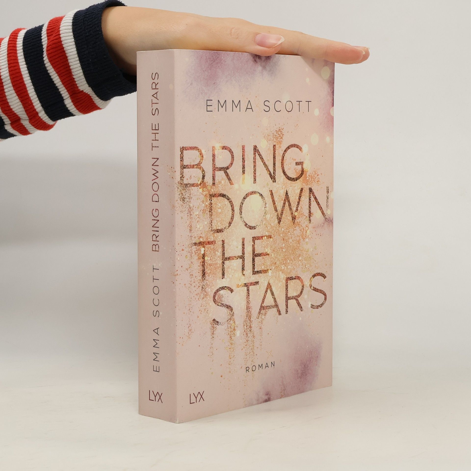 Emma Scott Bring down the stars