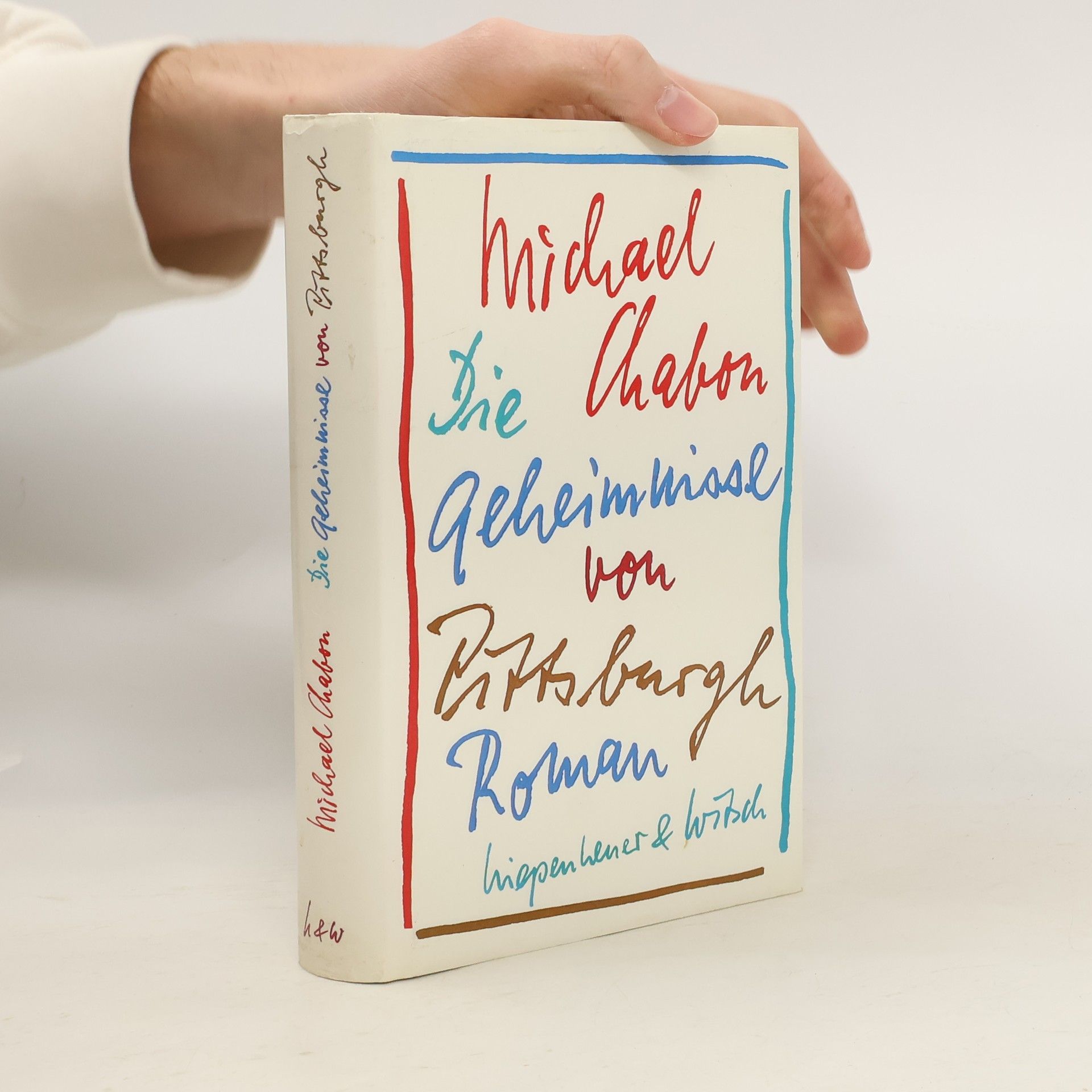 Michael Chabon Die Geheimnisse von Pittsburgh