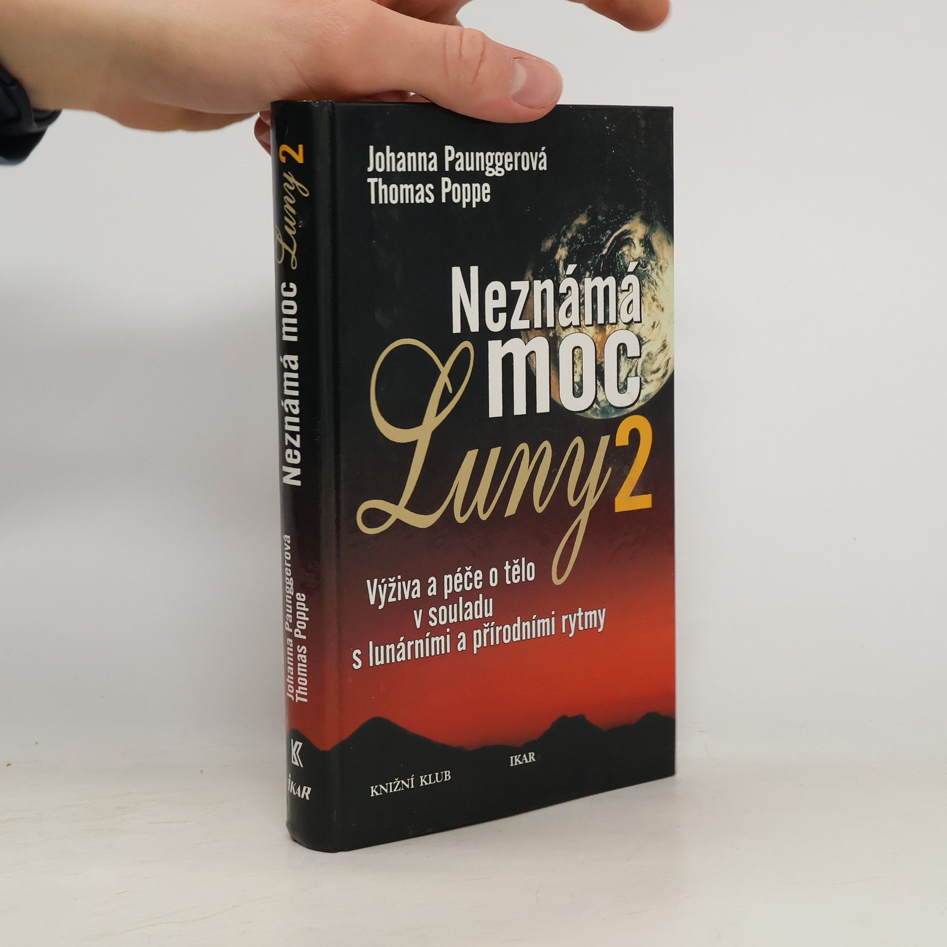 Johanna Paungger Neznámá moc Luny. 2