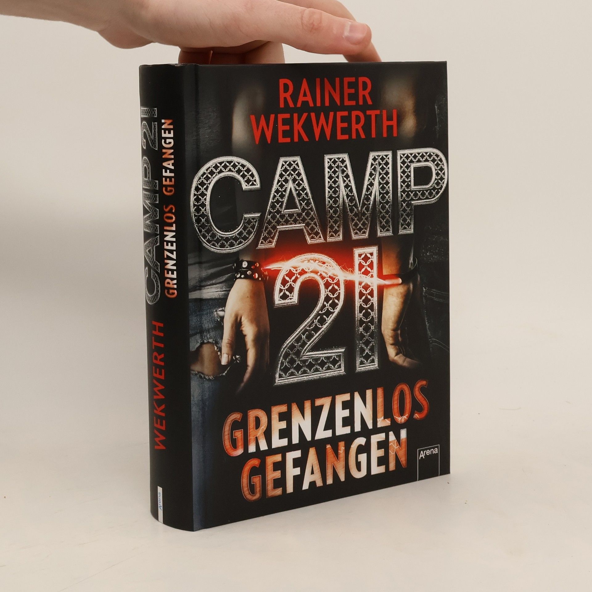 Rainer Wekwerth Camp 21 - grenzenlos gefangen