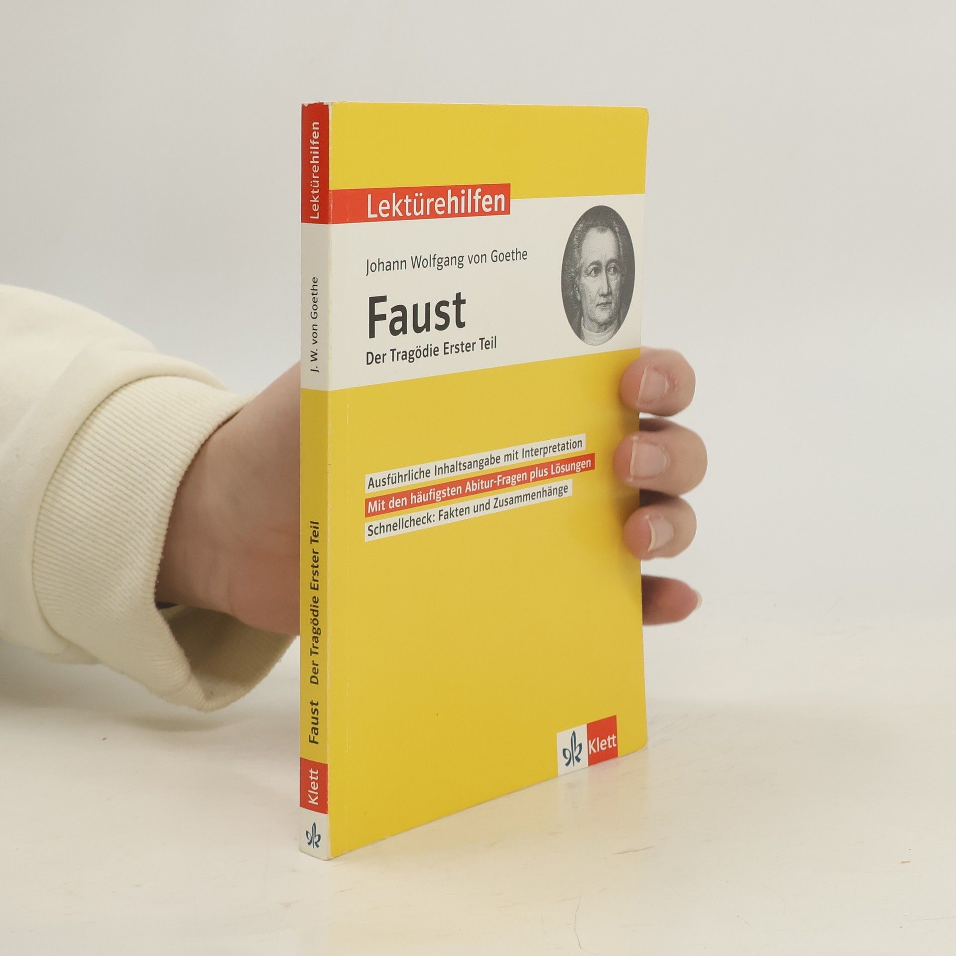 Johann Wolfgang von Goethe, Faust - der Tragödie erster Teil