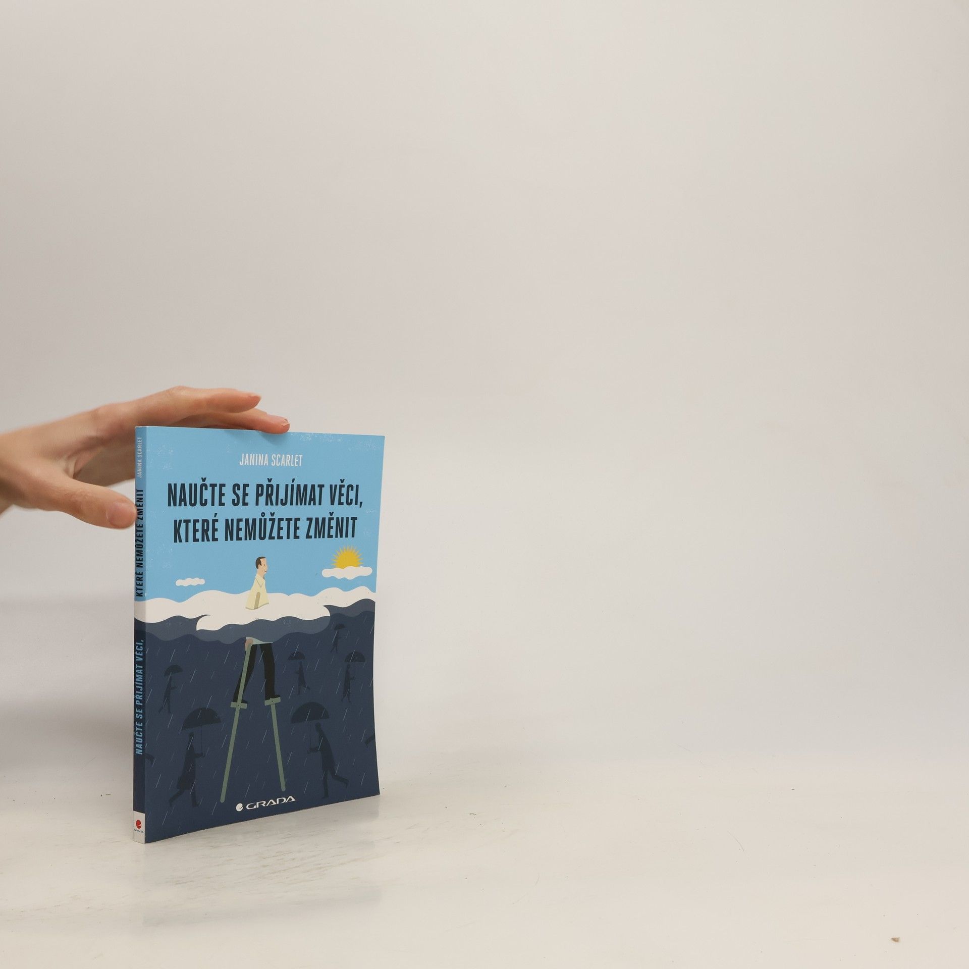 Janina Scarlet Naučte se přijímat věci, které nemůžete změnit