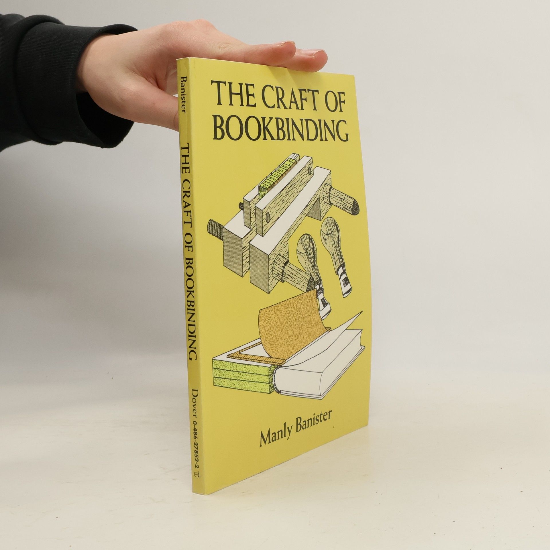 Manly Miles Banister The Craft of Bookbinding