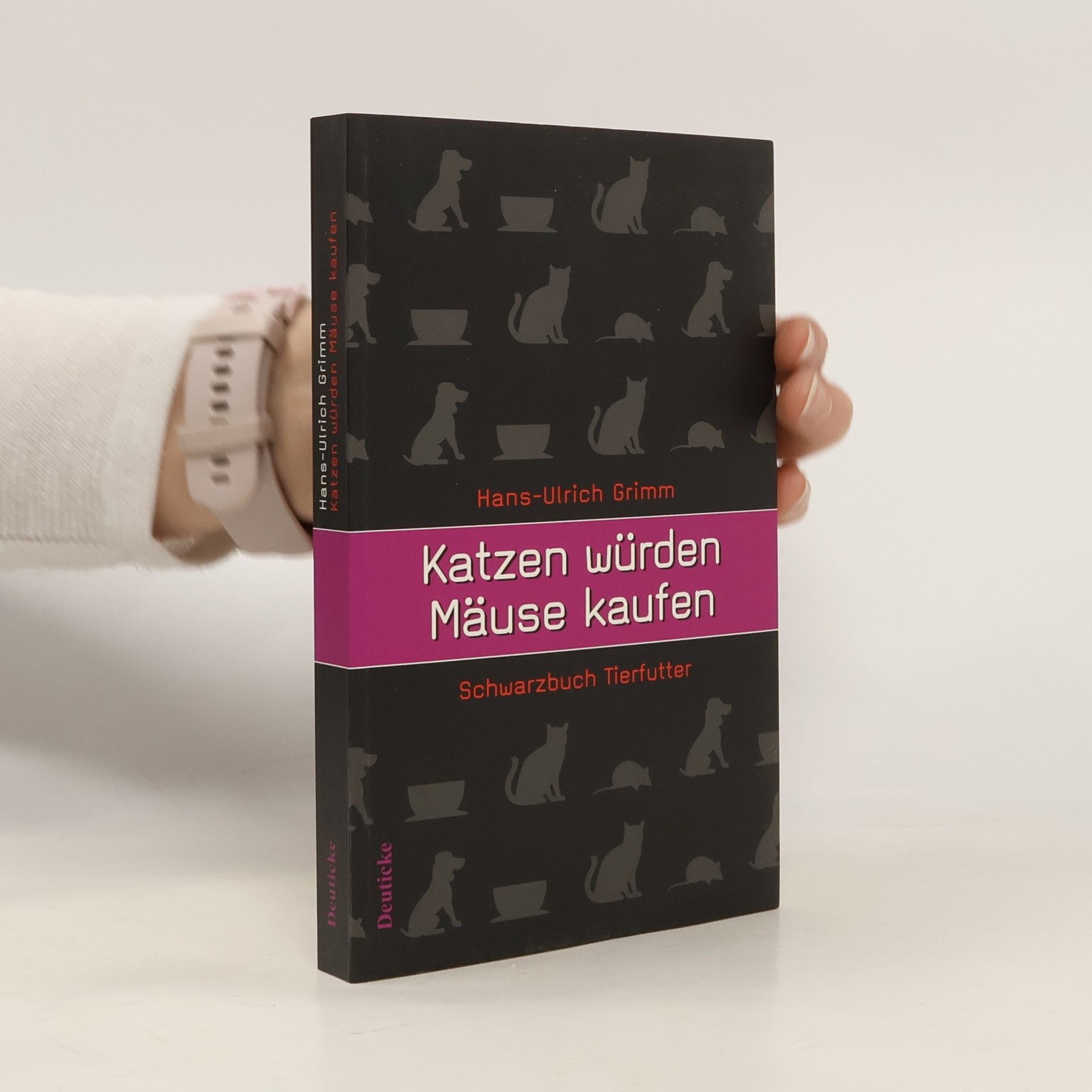 Hans-Ulrich Grimm Katzen würden Mäuse kaufen