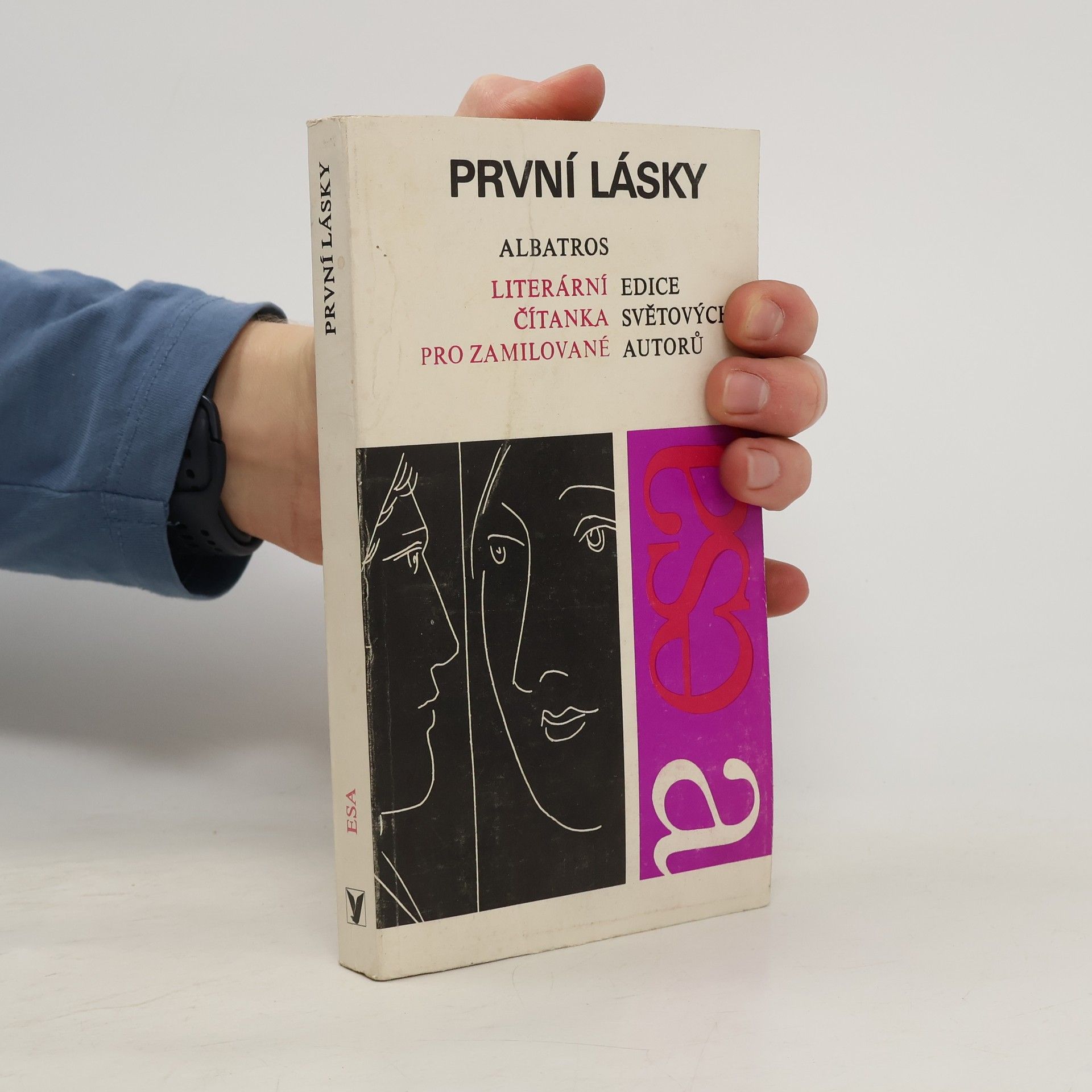 Jiřina Macháčková První lásky. Literární čítanka pro zamilované