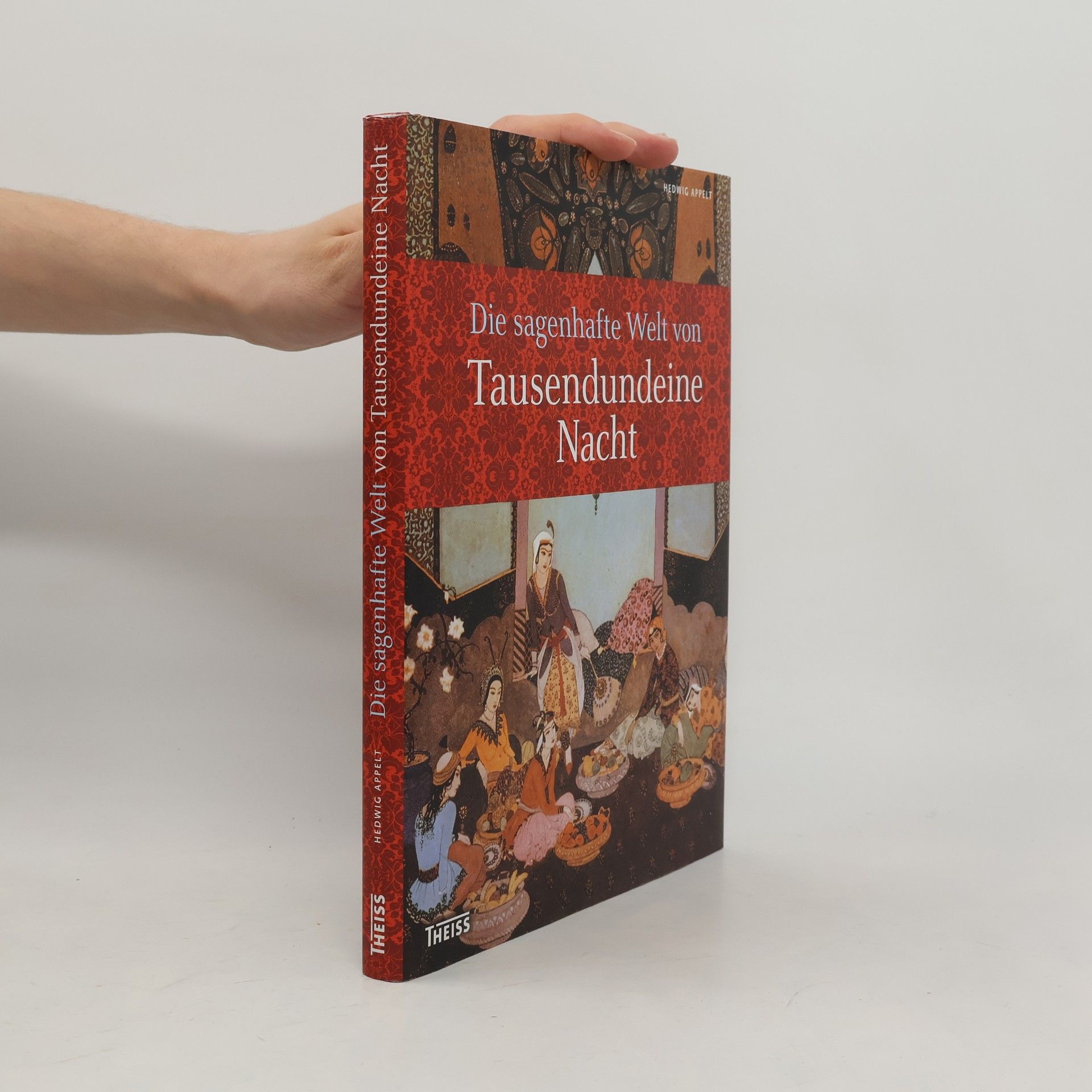 Die sagenhafte Welt von Tausendundeine Nacht