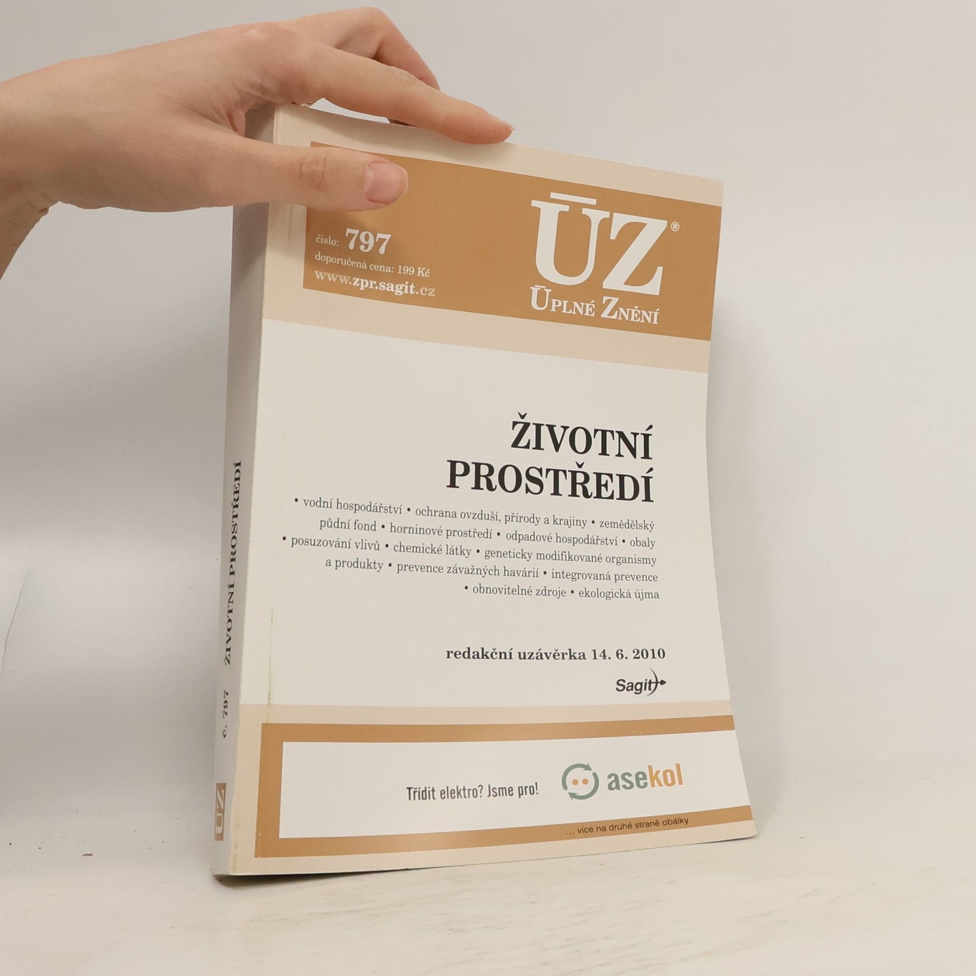 Collectif d'auteurs Životní prostředí : redakční uzávěrka 14.6.2010