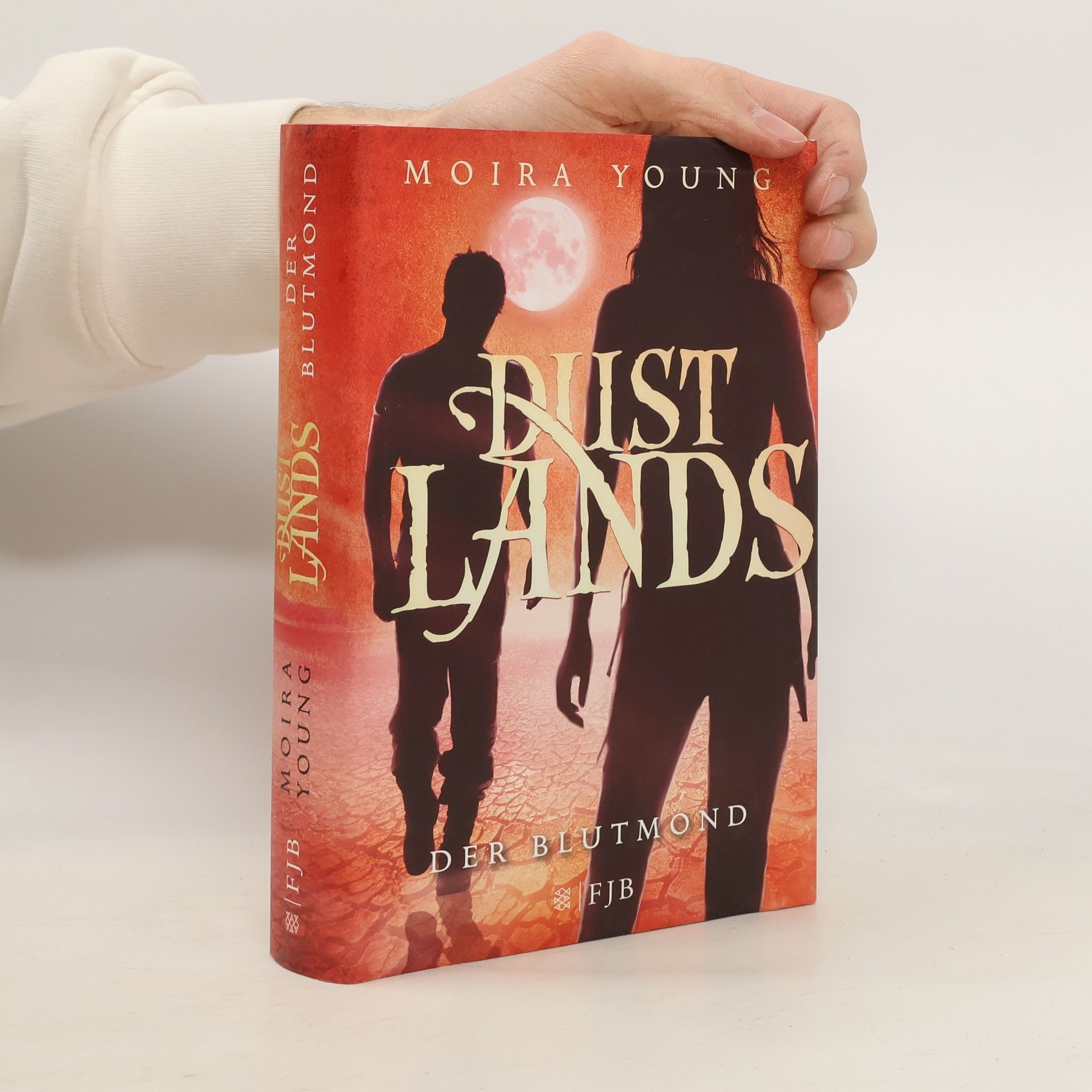 Moira Young Dustlands - Der Blutmond