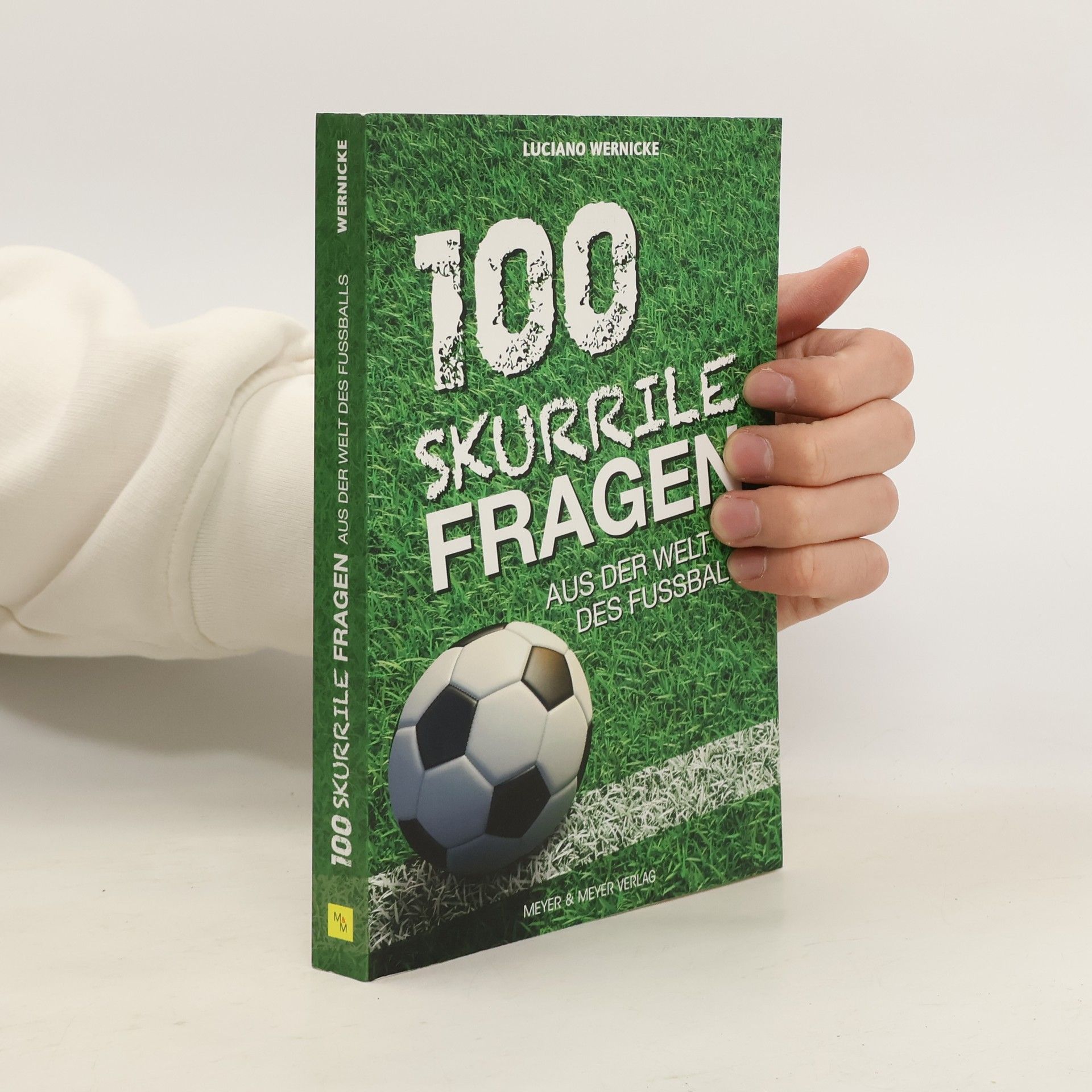 100 skurrile Fragen aus der Welt des Fussballs