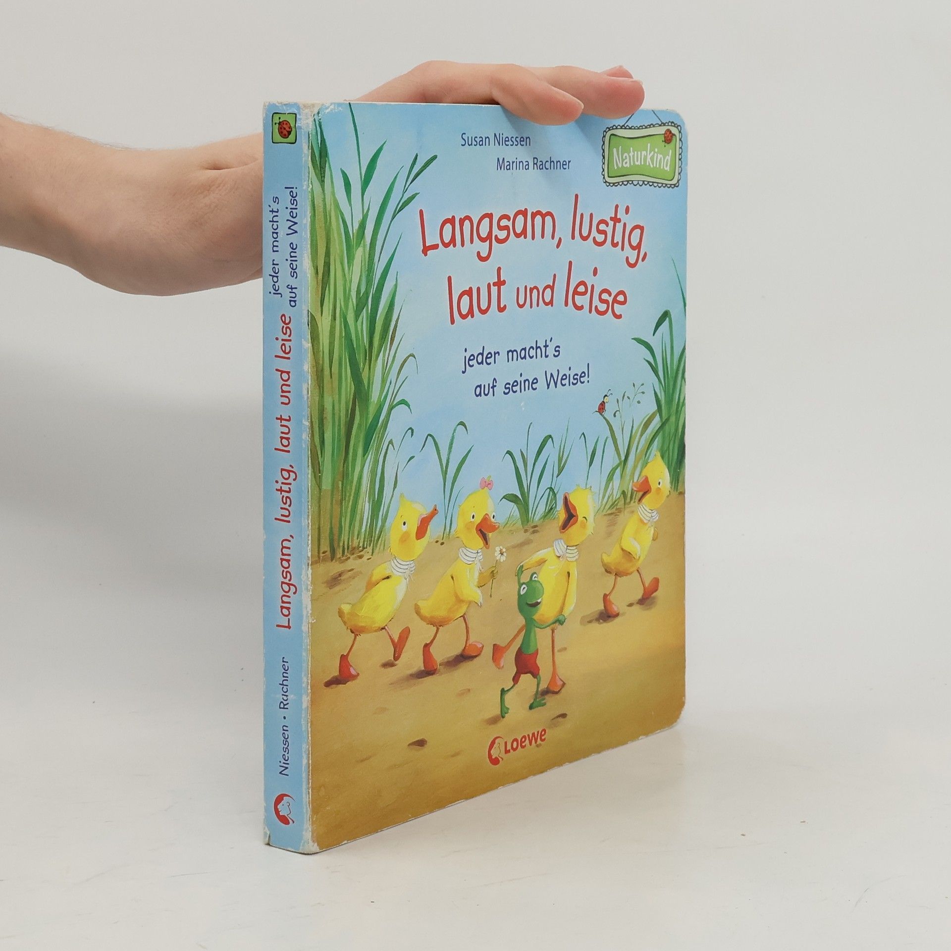 Susan Niessen Naturkind: Langsam, lustig, laut und leise