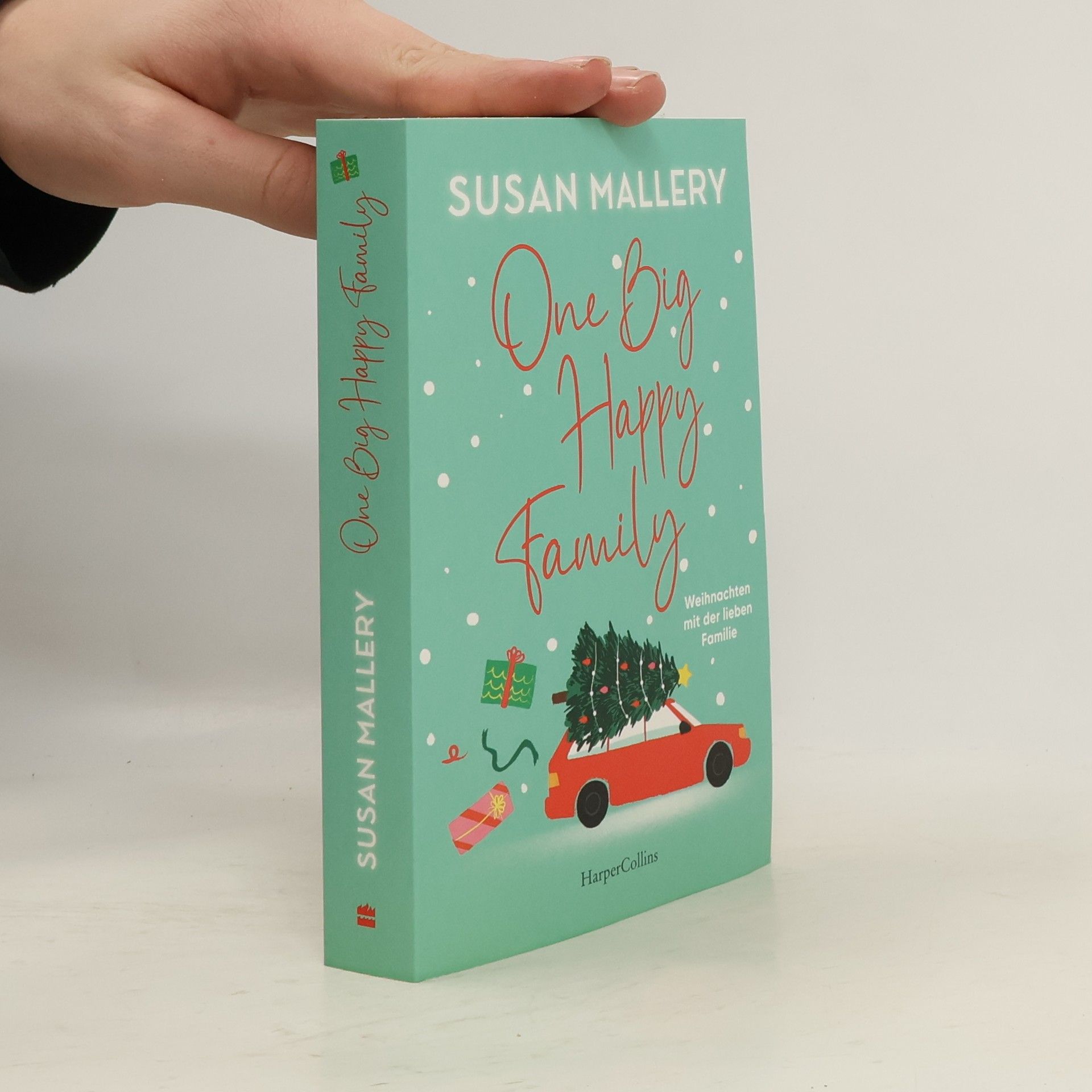 Susan Mallery One Big Happy Family - Weihnachten mit der lieben Familie