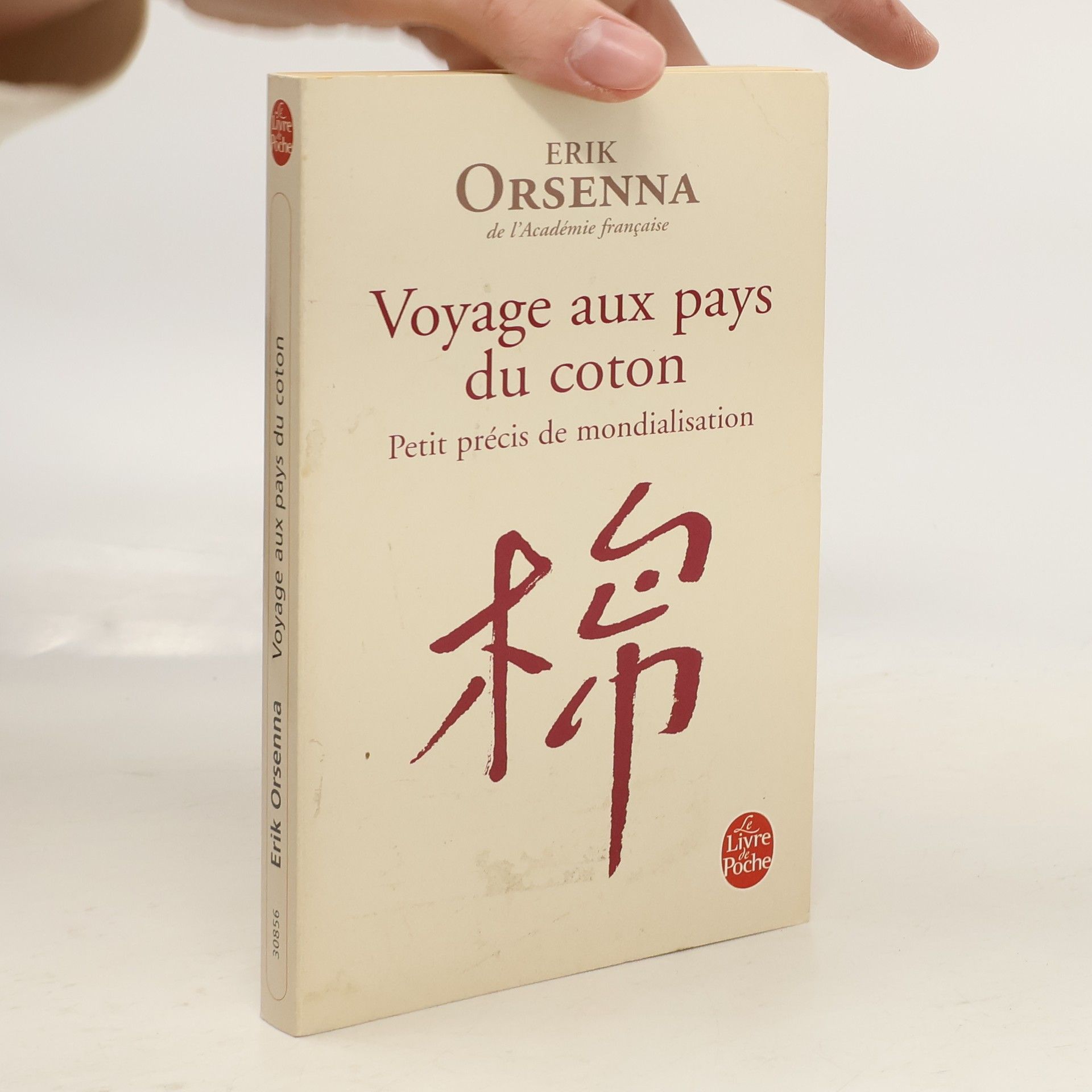 Érik Orsenna Voyage Aux Pays Du Coton