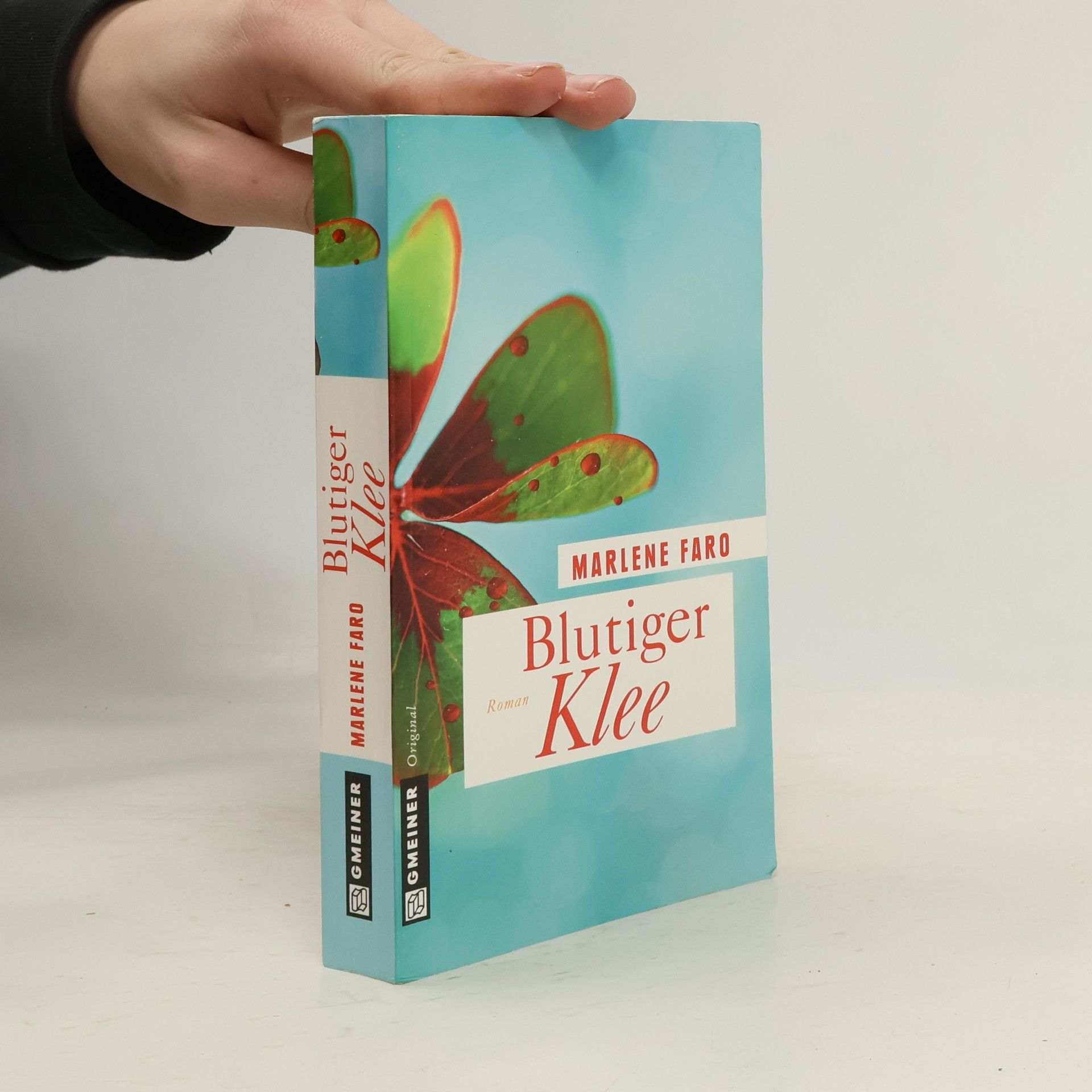 Marlene Faro Blutiger Klee