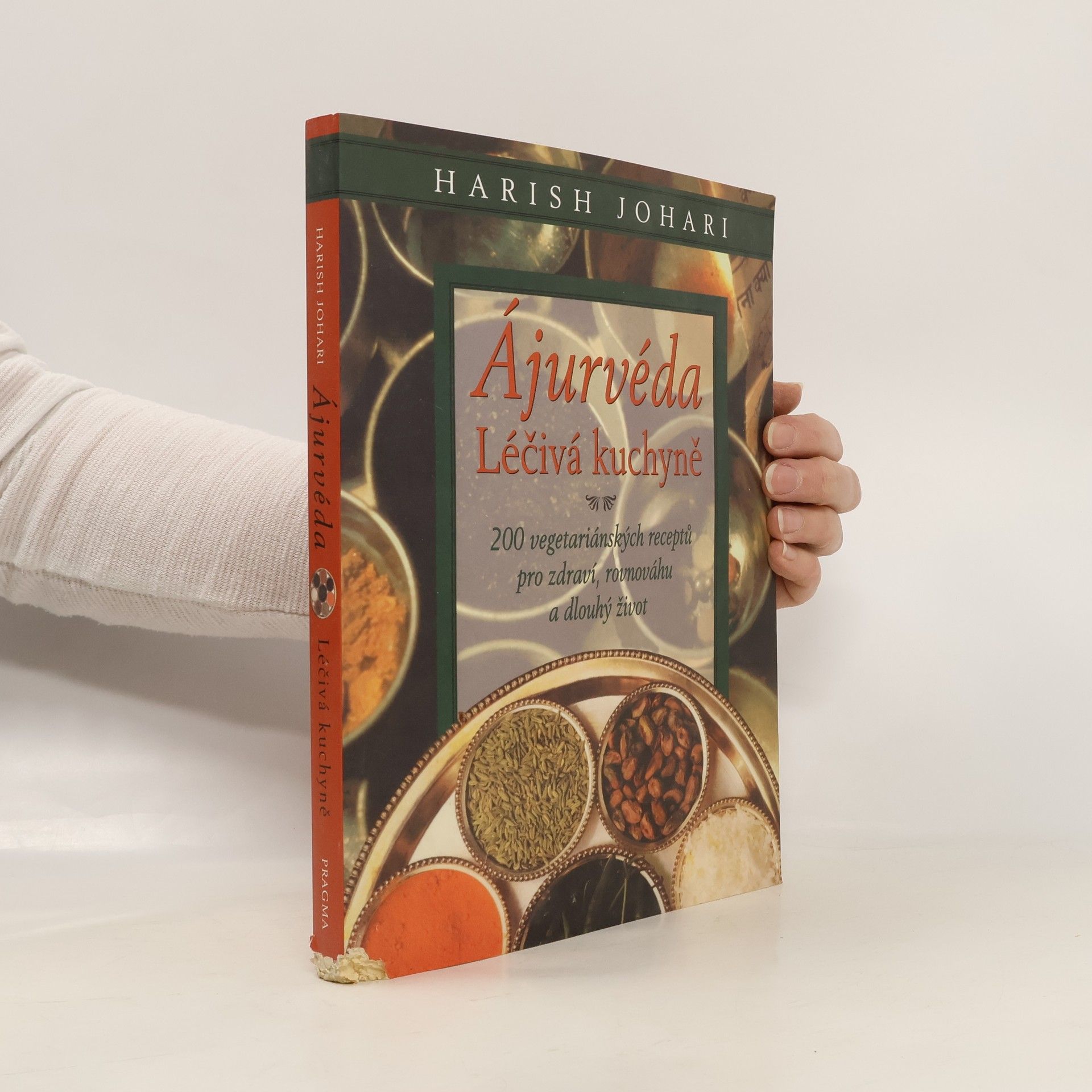 Harish Johari Ájurvéda: Léčivá kuchyně